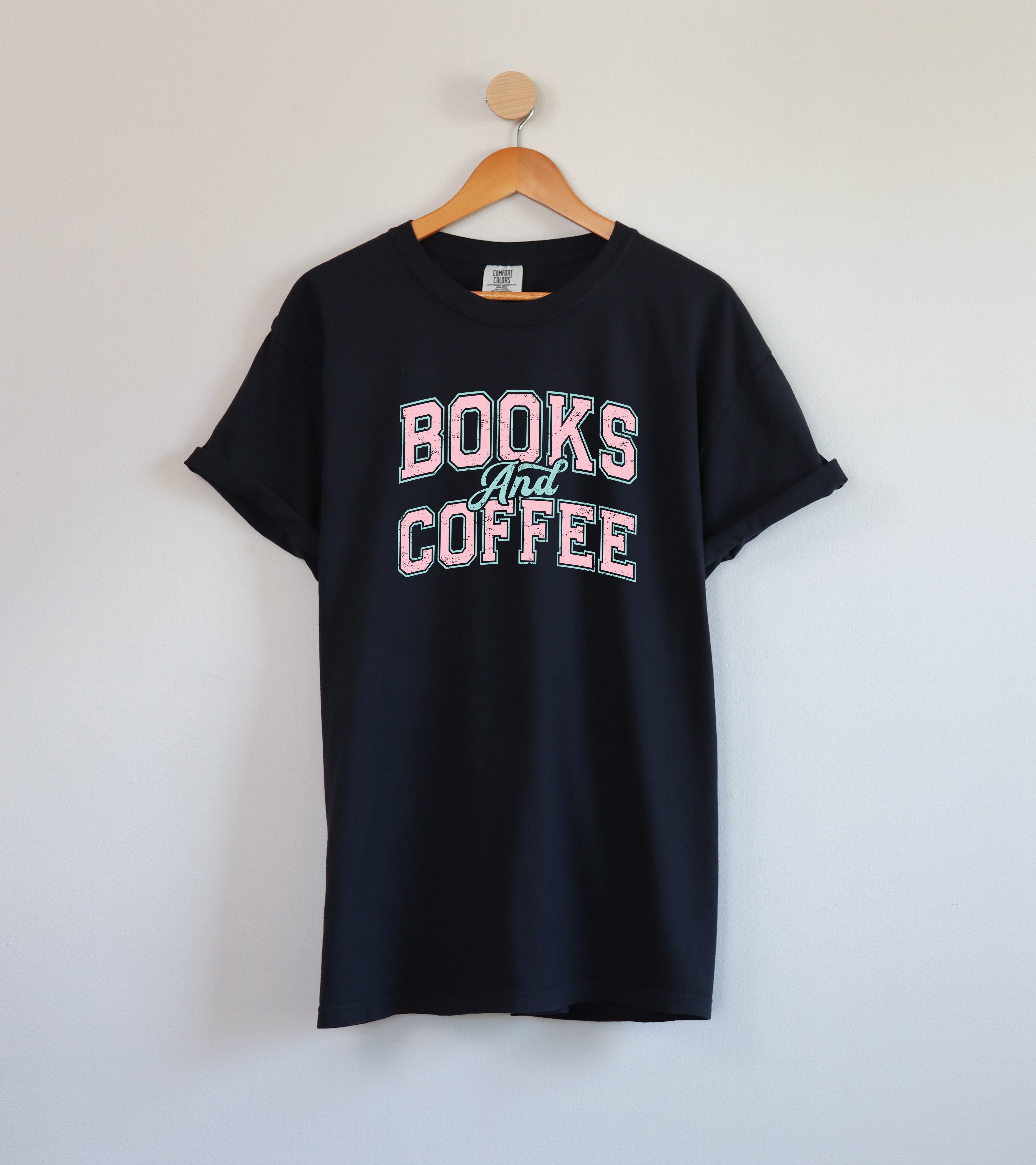 Books and Coffee Comfort Colors Garment Dyed T Shirt