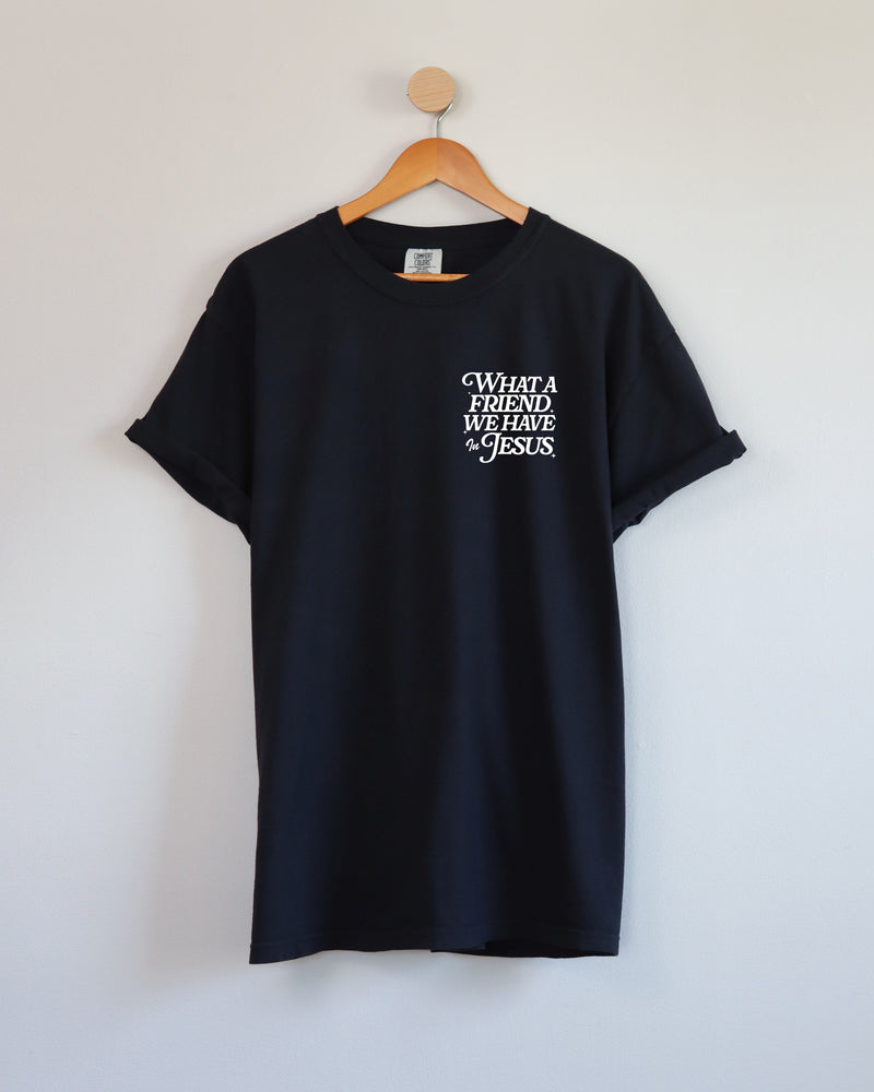 What a friend we have in Jesus Comfort Colors T Shirt Religious Jesus Bible