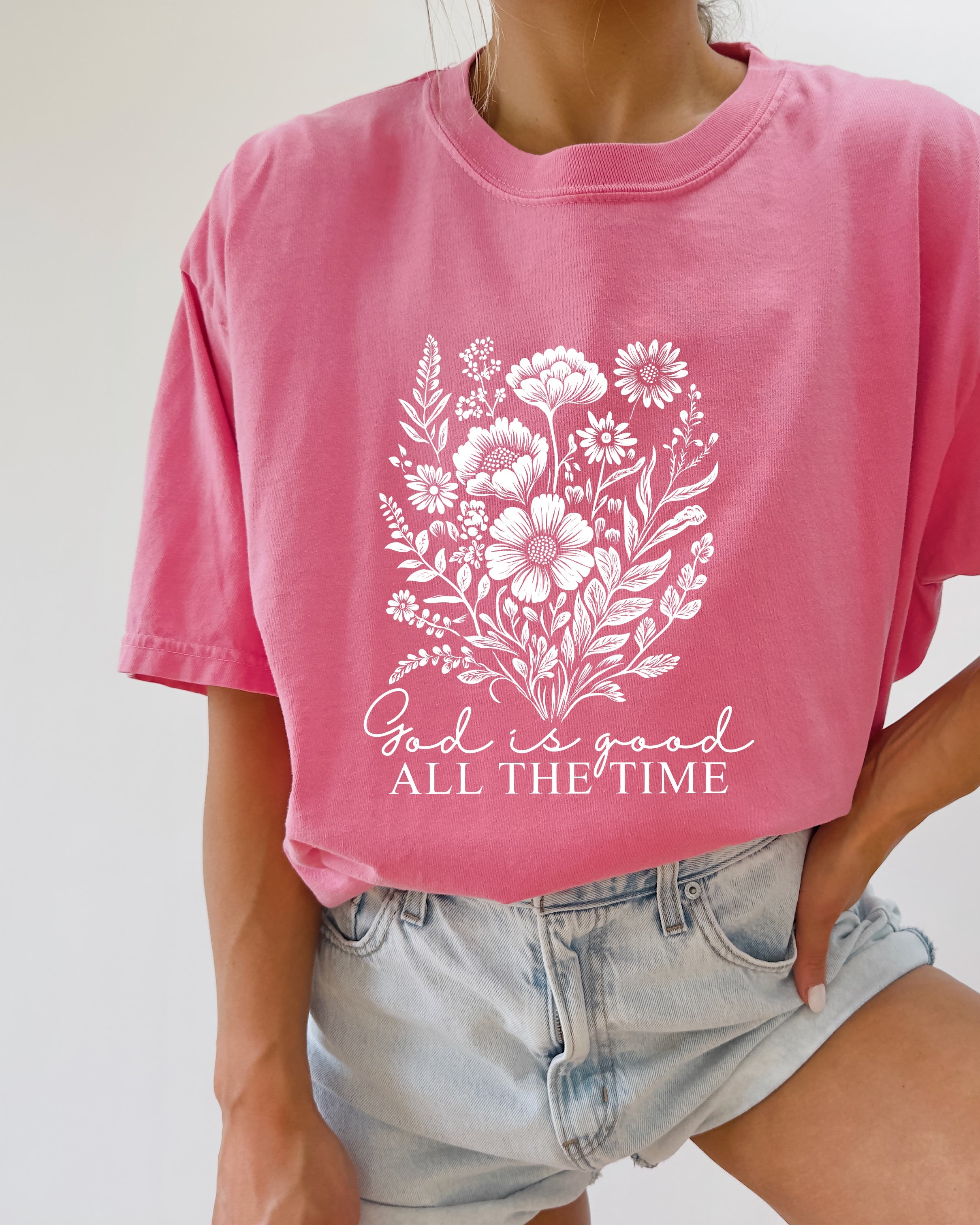 God is good all the time Flower Botanical Comfort Colors T Shirt