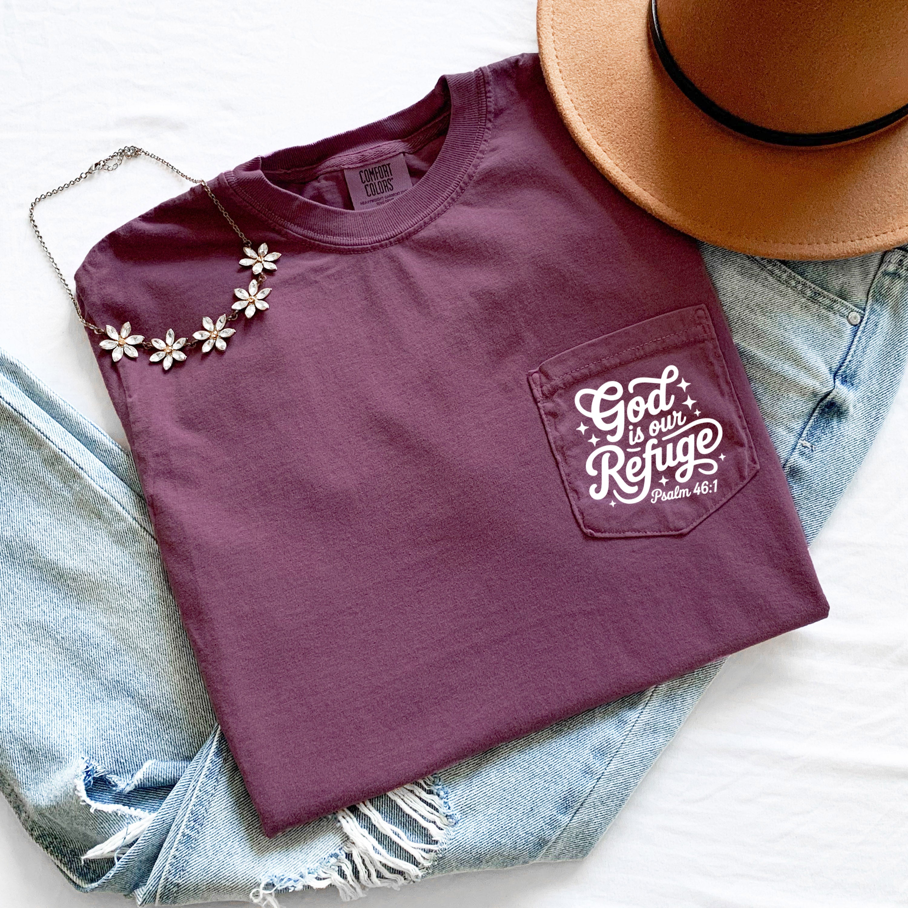 God is our Refuge Psalm Jesus Christian Comfort Colors Pocket T Shirt