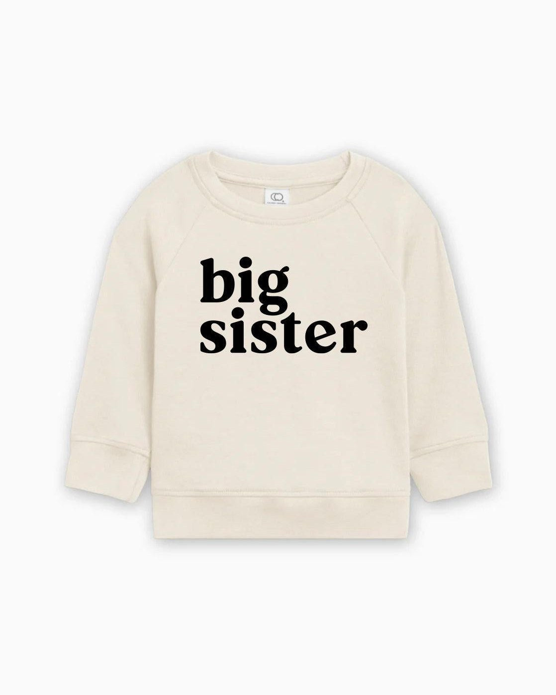 Big Sister Organic Cotton Pullover (Serif)