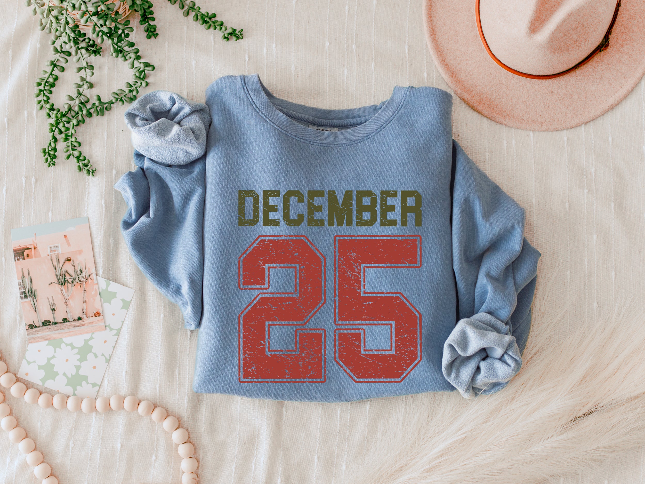 December 25 Merry Christmas Holiday Winter Fall Inspirational Garment Dyed Comfort Colors Sweatshirt