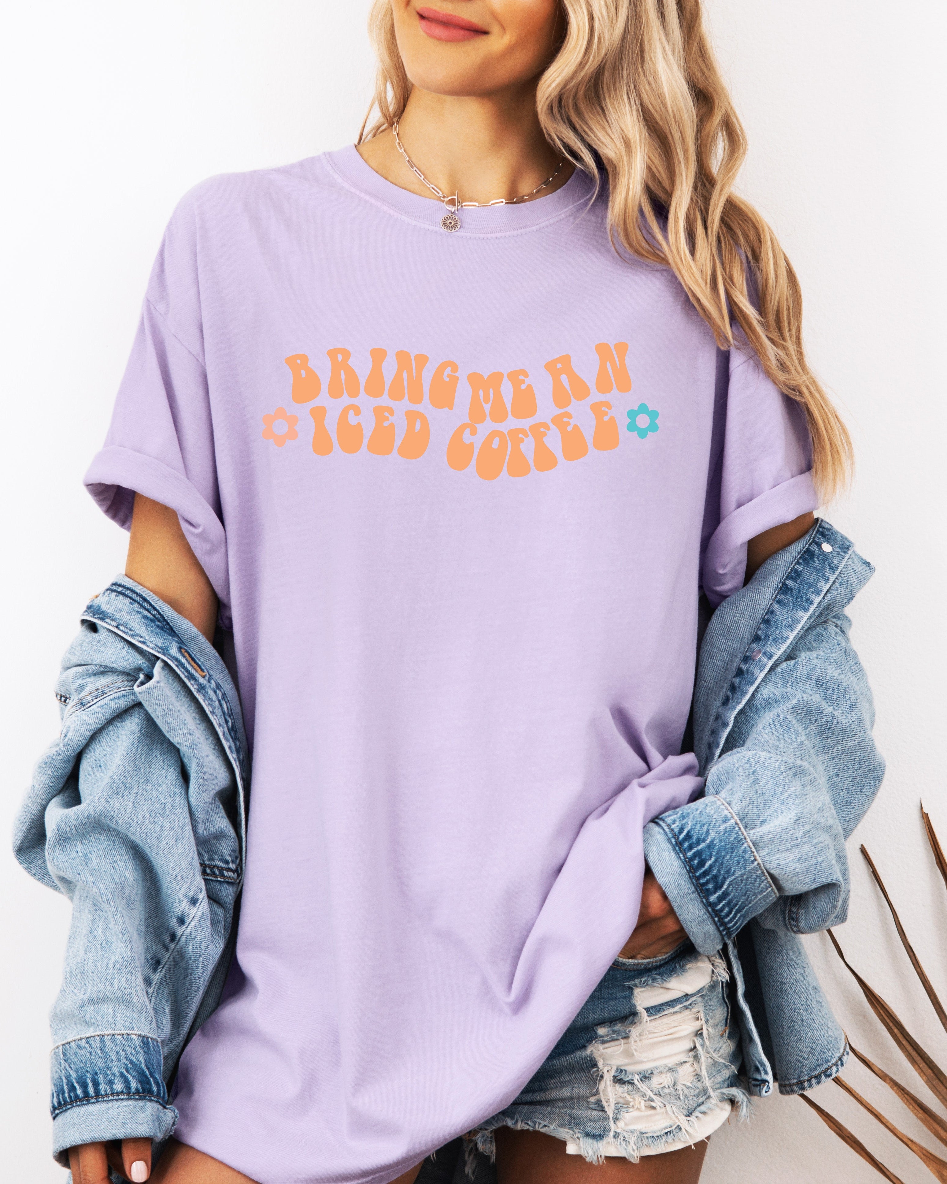 Bring me an Iced Coffee Latte Summer Garment Dyed T Shirt