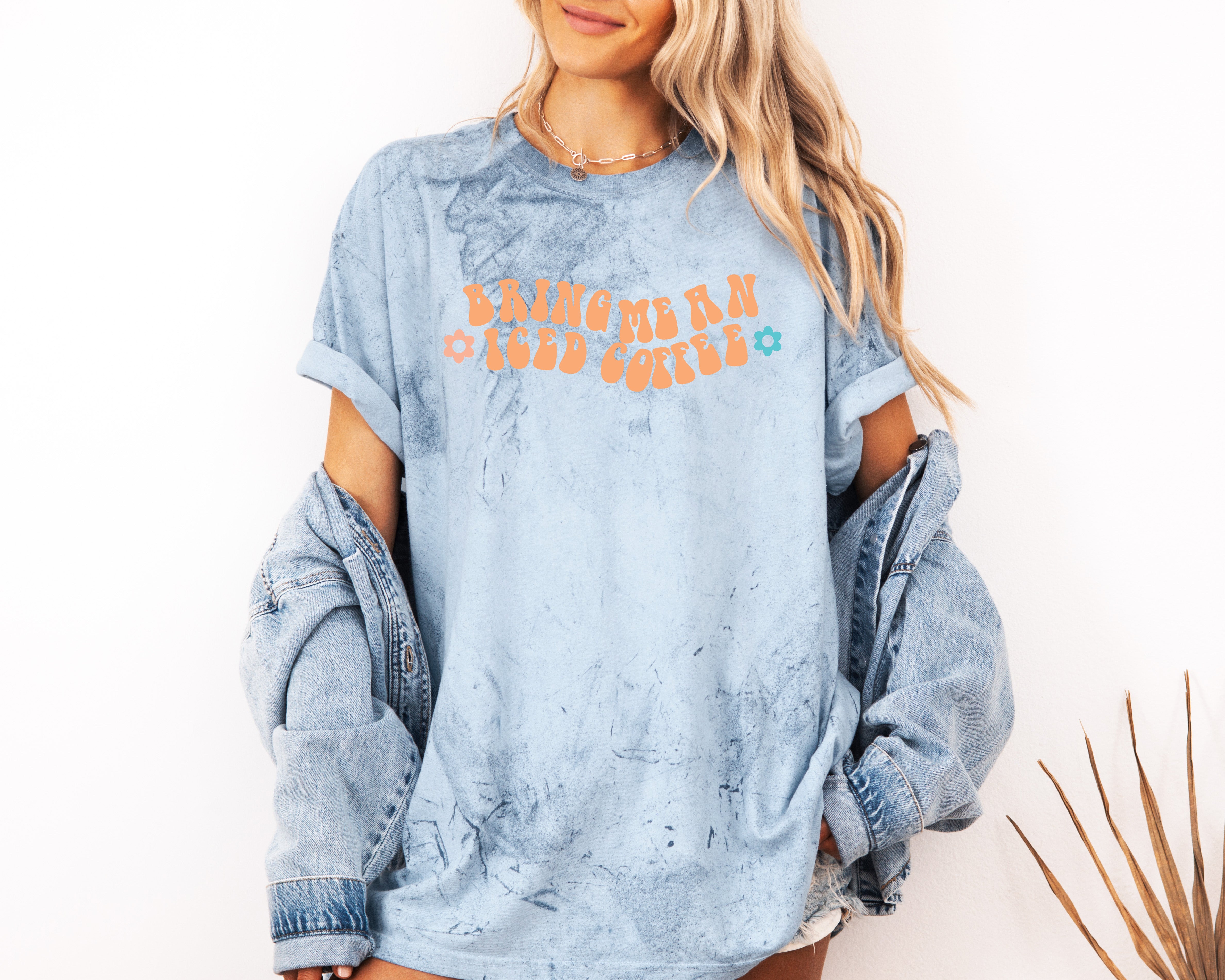 Bring me an Iced Coffee Latte Summer Garment Dyed T Shirt