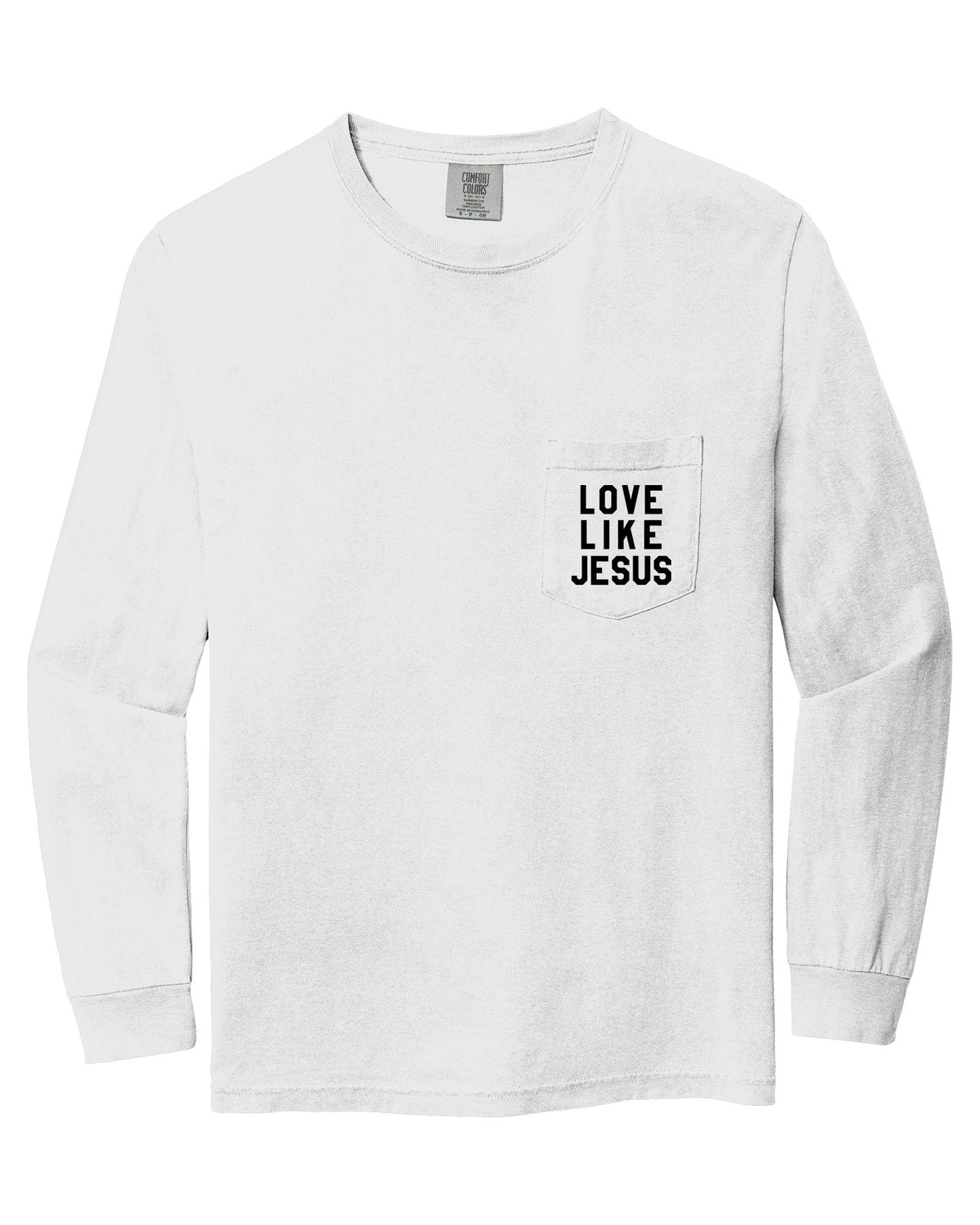 Christian Love Like Jesus Bible Pocket Comfort Colors Long Sleeve Shirt