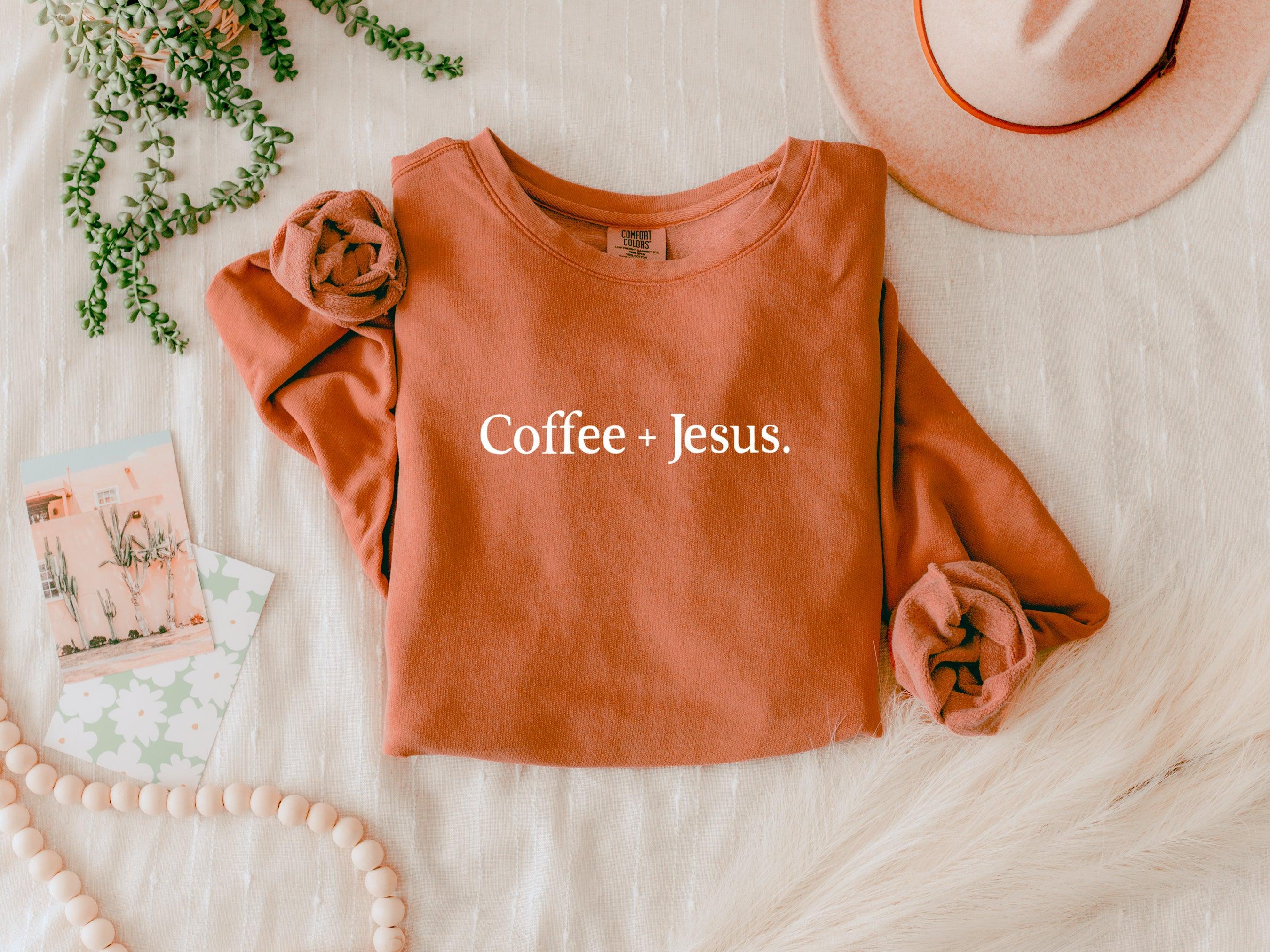 Coffee + Jesus Fall Autumn Garment Dyed Comfort Colors Sweatshirt