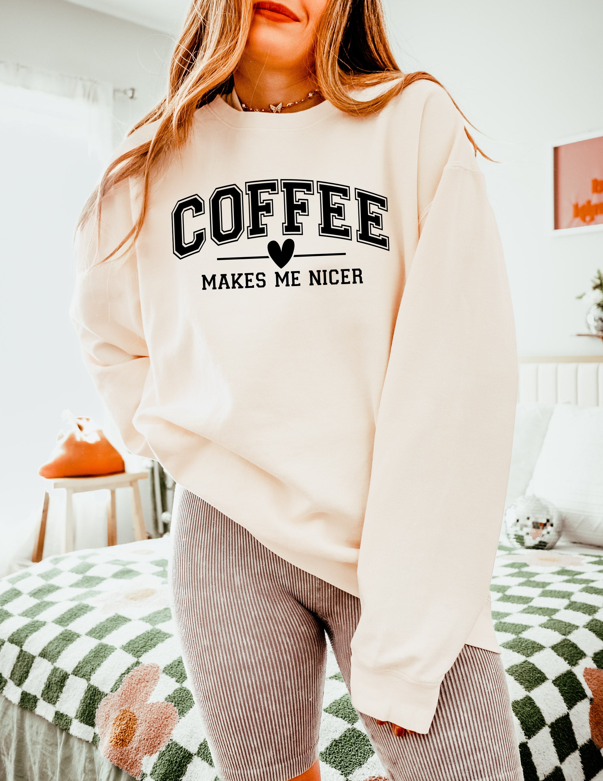 Coffee Makes Me Nicer Garment Dyed Comfort Colors Sweatshirt