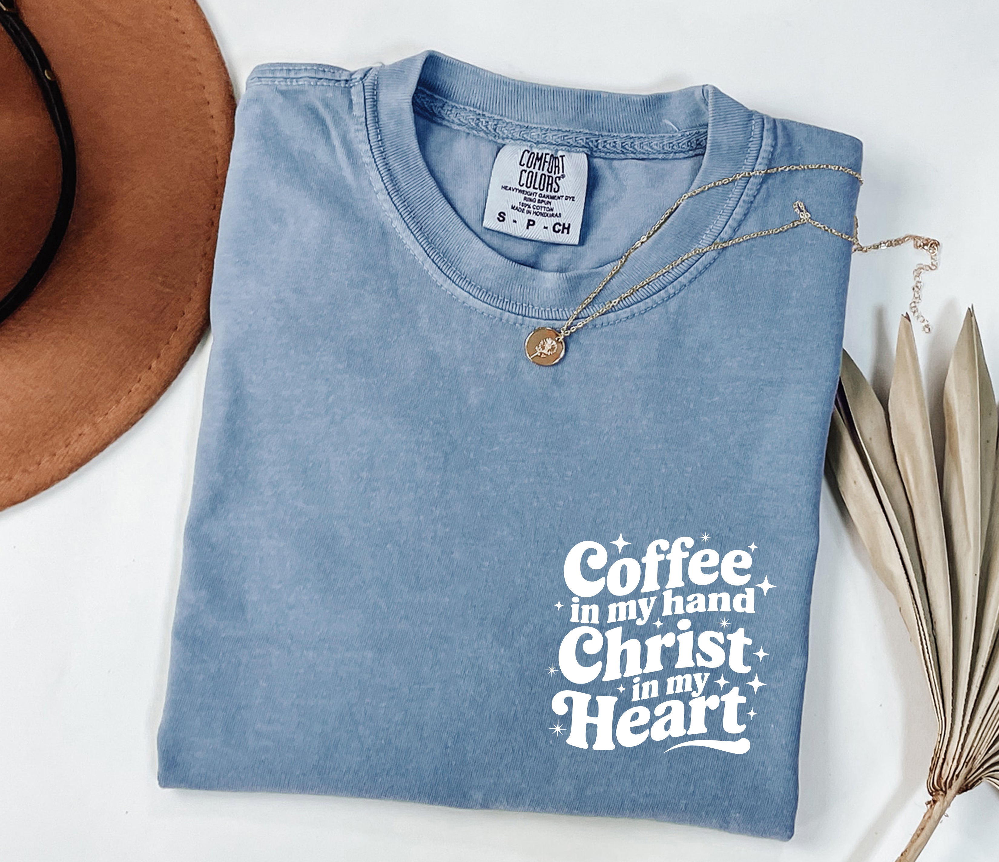Coffee in my hand Christ in my heart Fall Thanksgiving day Christmas Autumn Comfort Colors Garment Dyed T Shirt