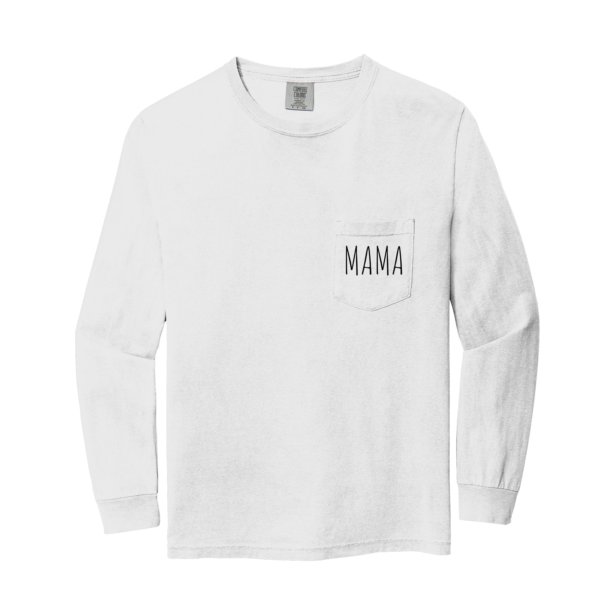 Comfort Colors Mama Pocket Long Sleeve Shirt (Cute)