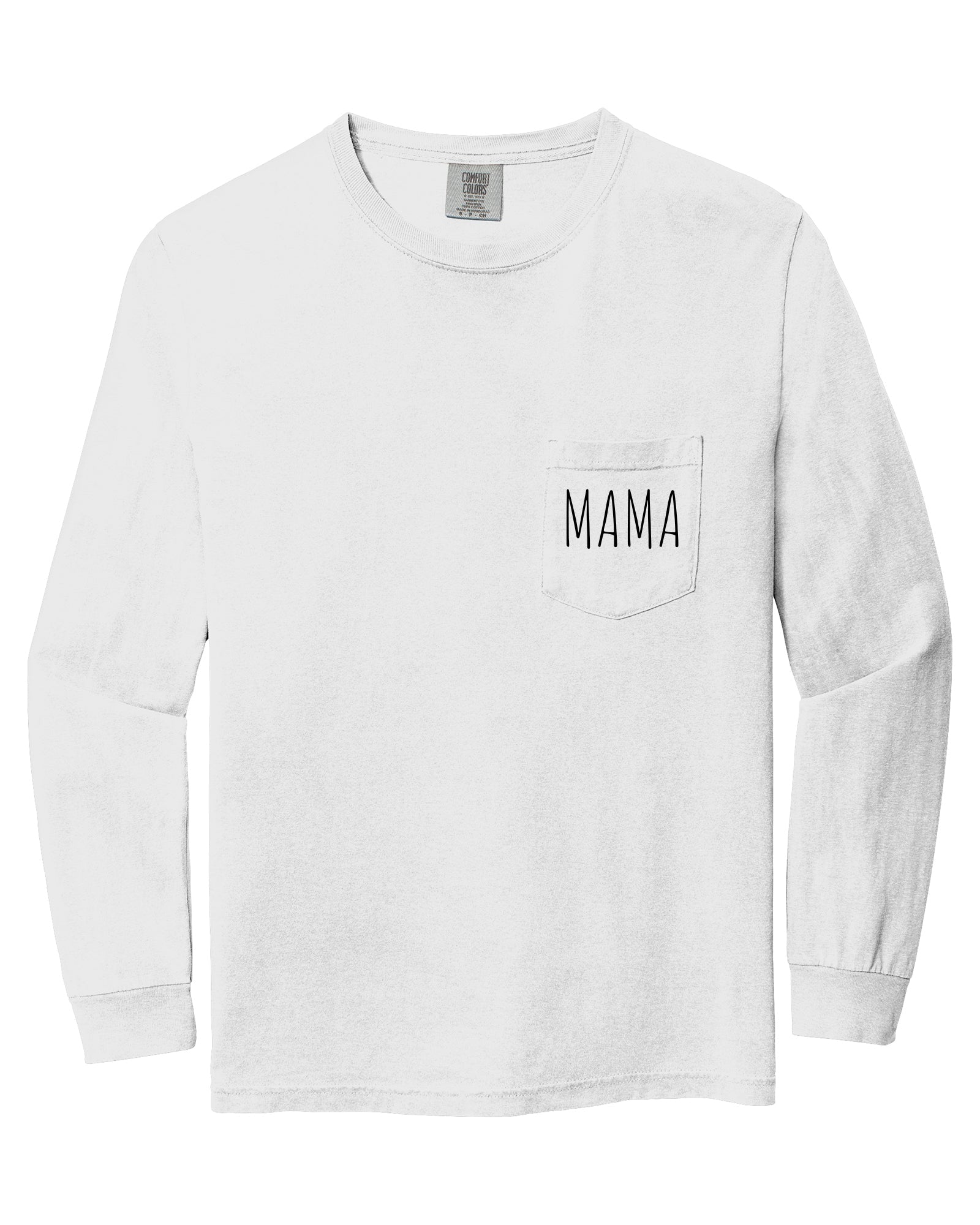 Comfort Colors Mama Pocket Long Sleeve Shirt (Cute)