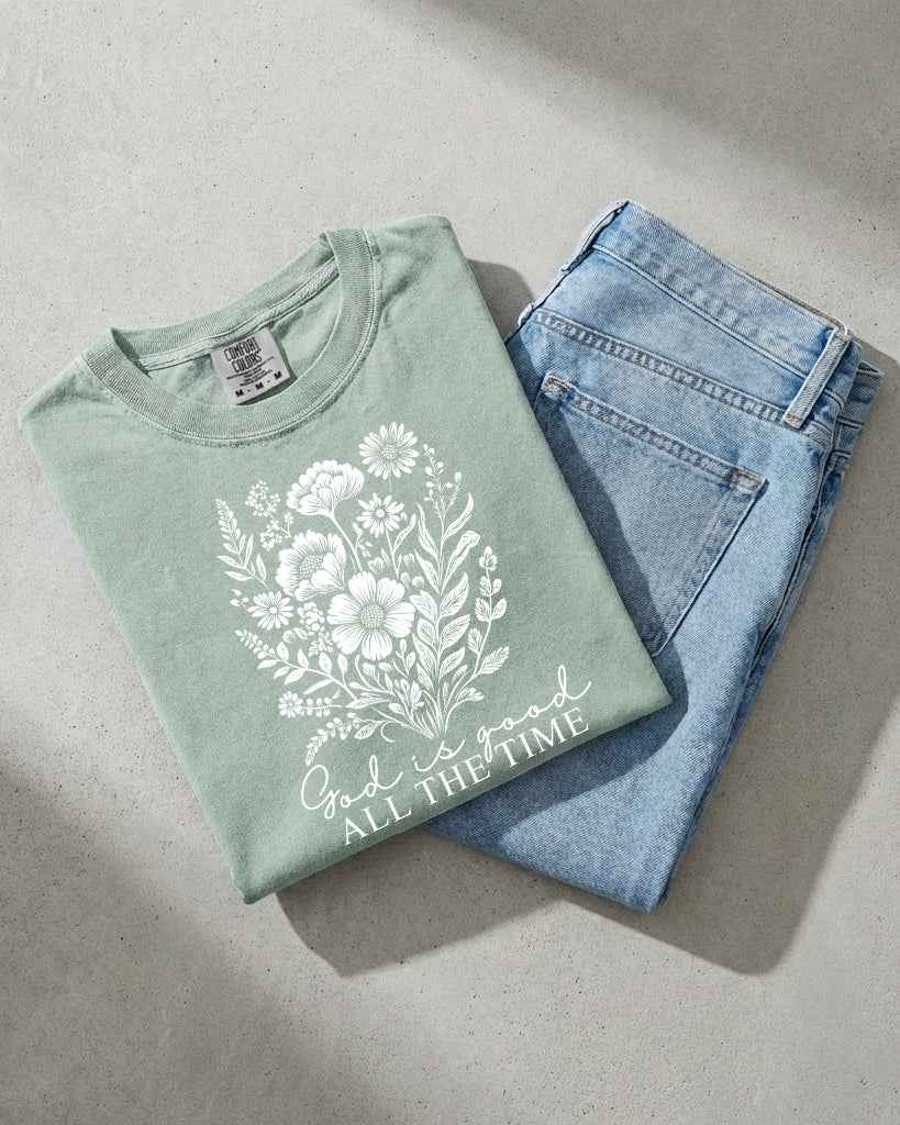 God is good all the time Flower Botanical Comfort Colors T Shirt