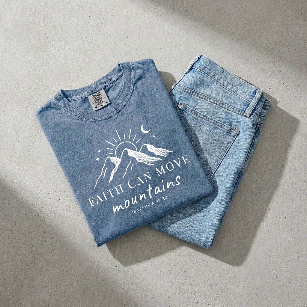 Faith can move mountains Comfort Colors Garment Dyed T Shirt (New)