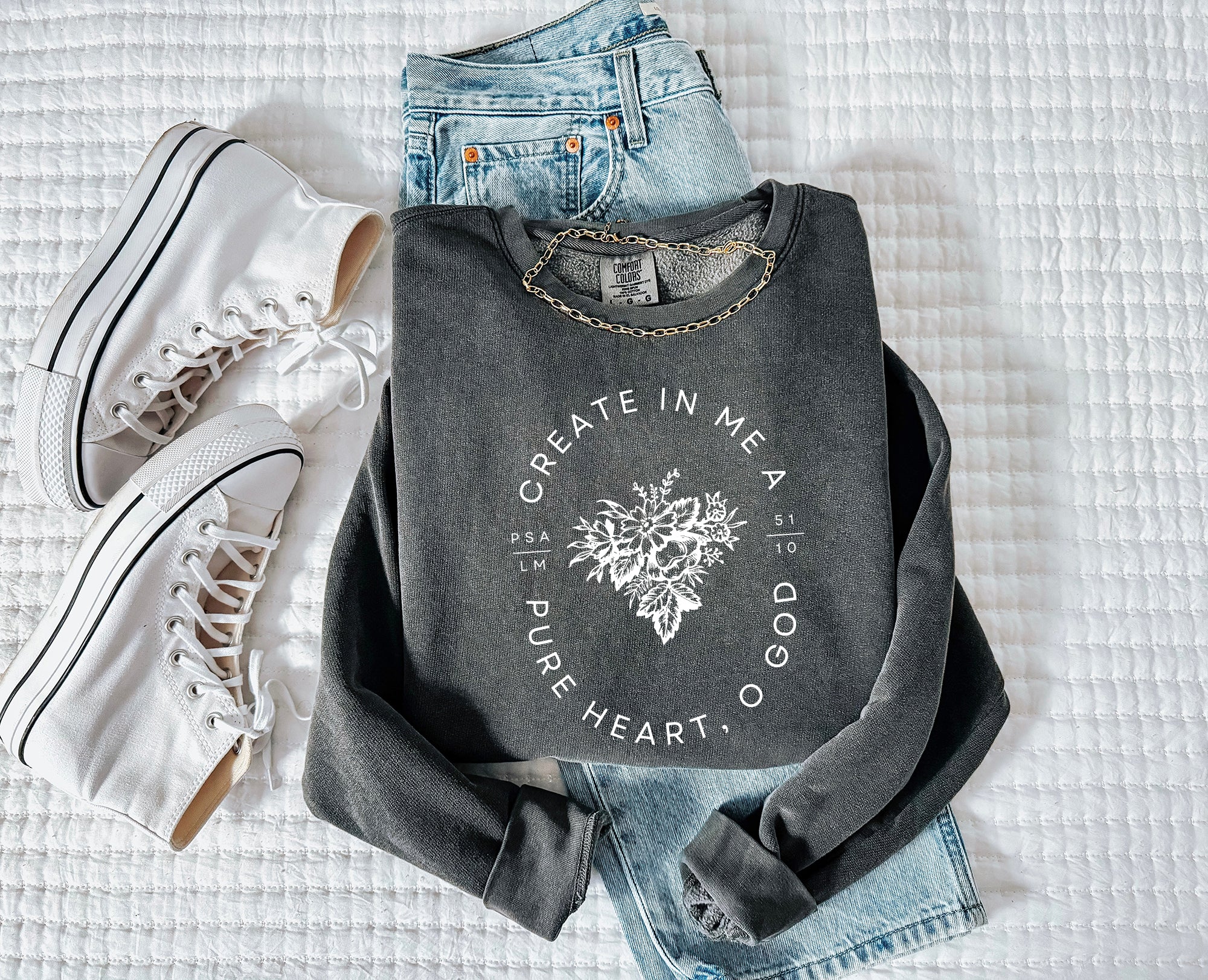 Create In Me A Pure Heart Inspirational Christian Garment Dyed Comfort Colors Sweatshirt