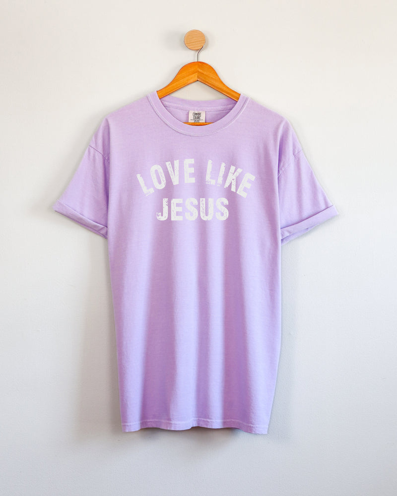 Love Like Jesus Christian Comfort Colors Garment Dyed T Shirt - Biblical Faith Easter Graphic Tee