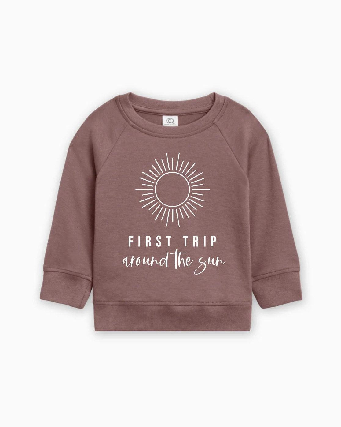 First Trip Around The Sun Organic Cotton Pullover