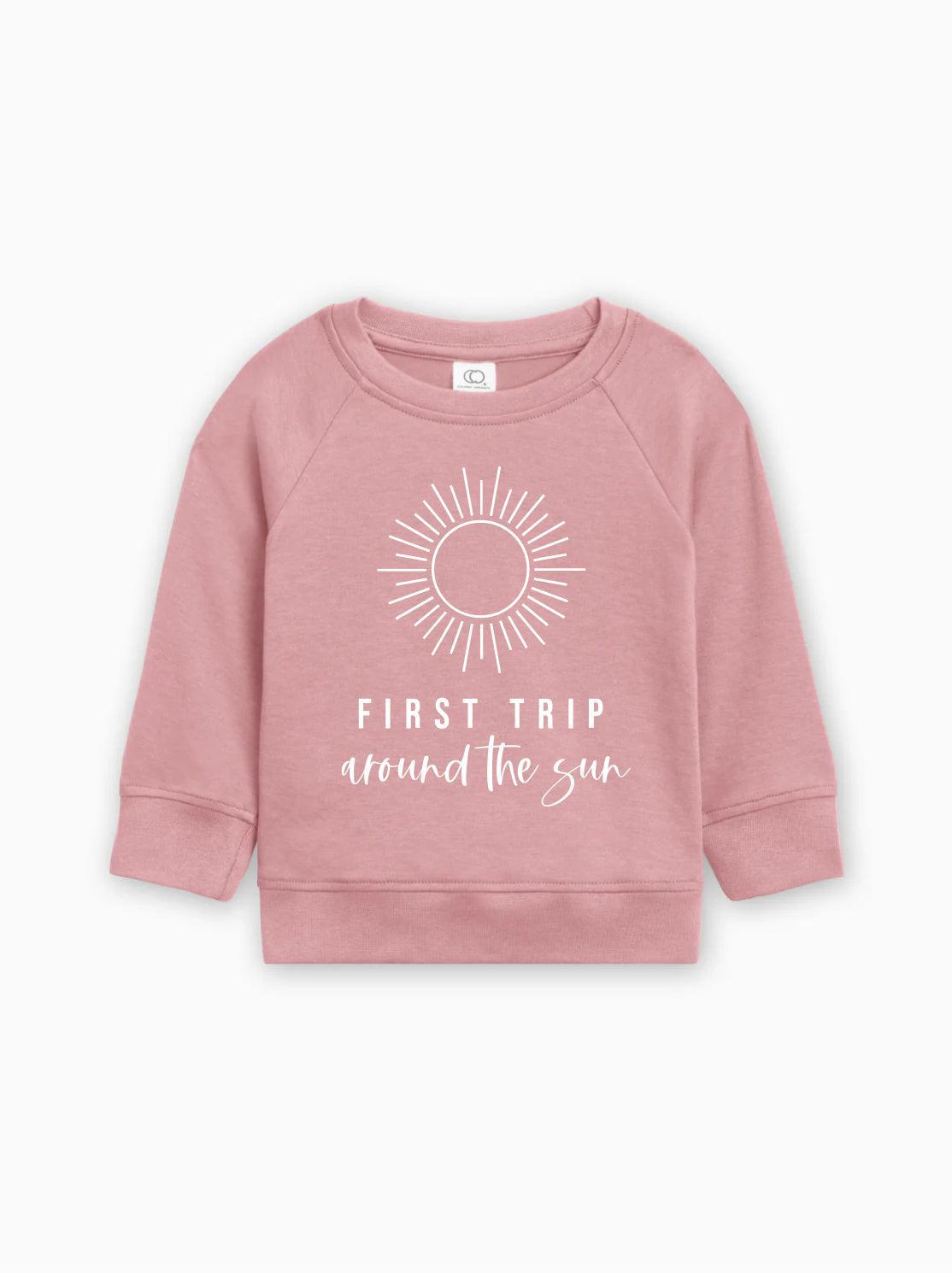 First Trip Around The Sun Organic Cotton Pullover