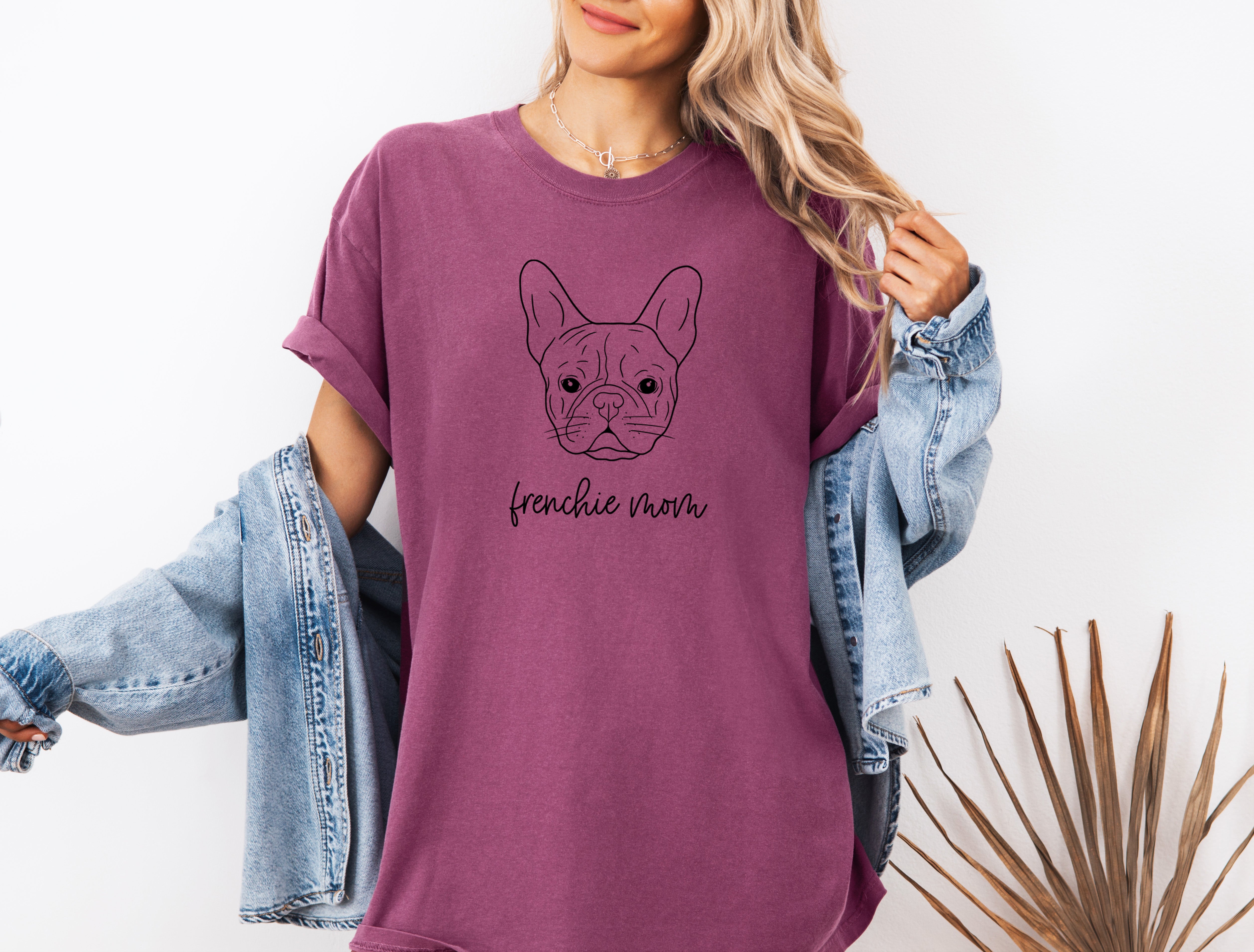 Frenchie Mom French bulldog Dog Mom Comfort Colors T Shirt