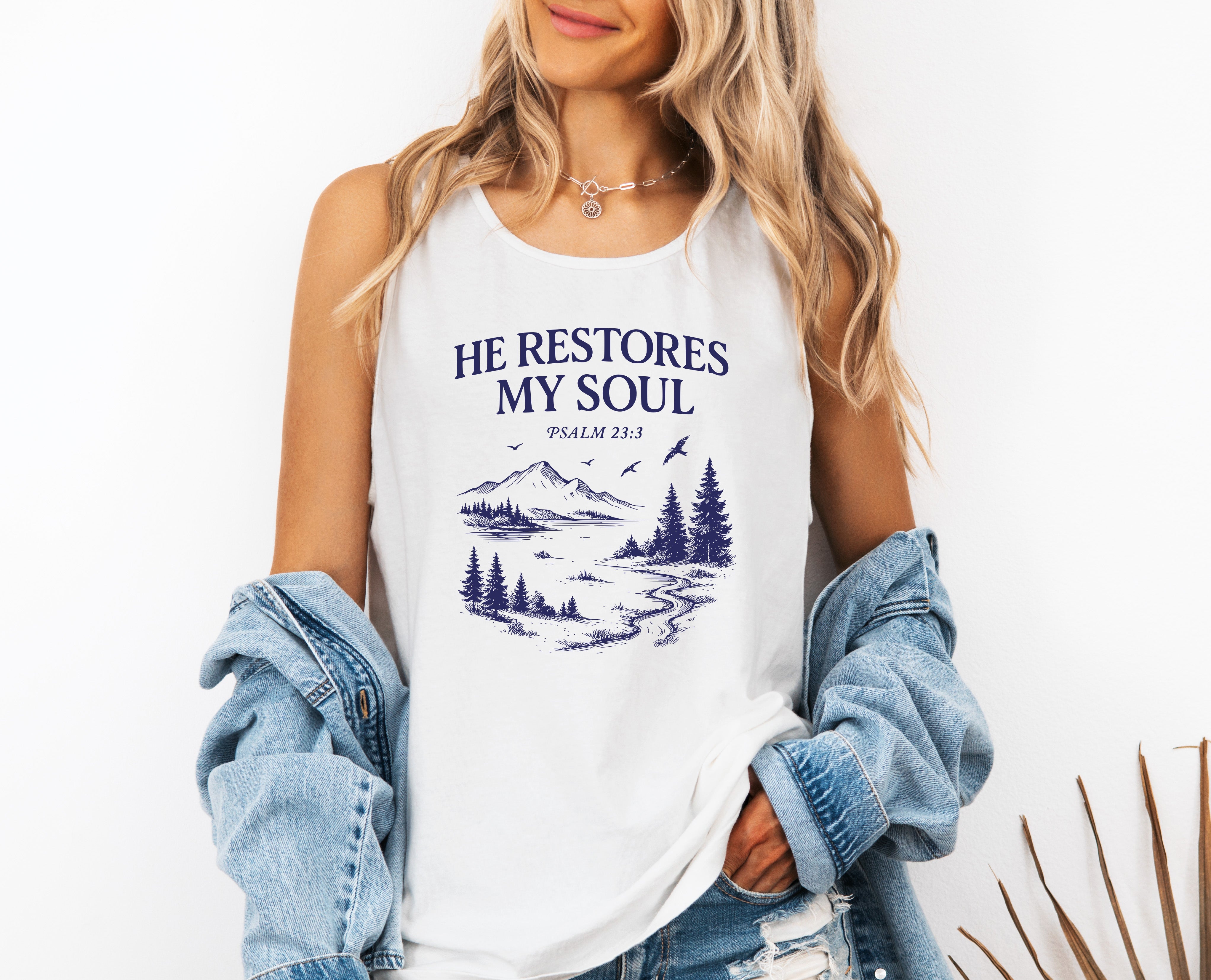 He restores my soul Psalm Christian Comfort Colors Tank Top