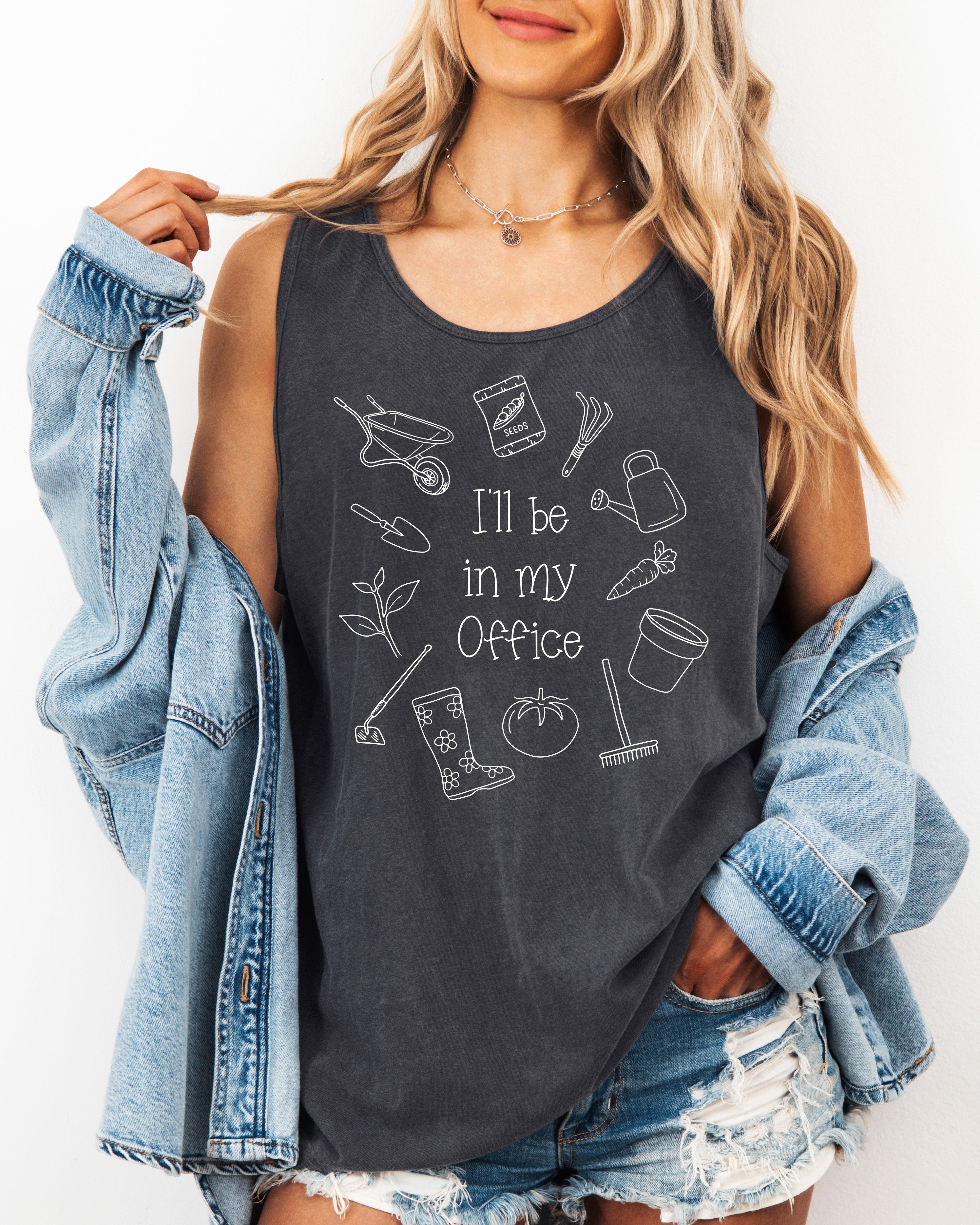 Gardening Plant I'll be in my office Nature Comfort Colors Tank Top