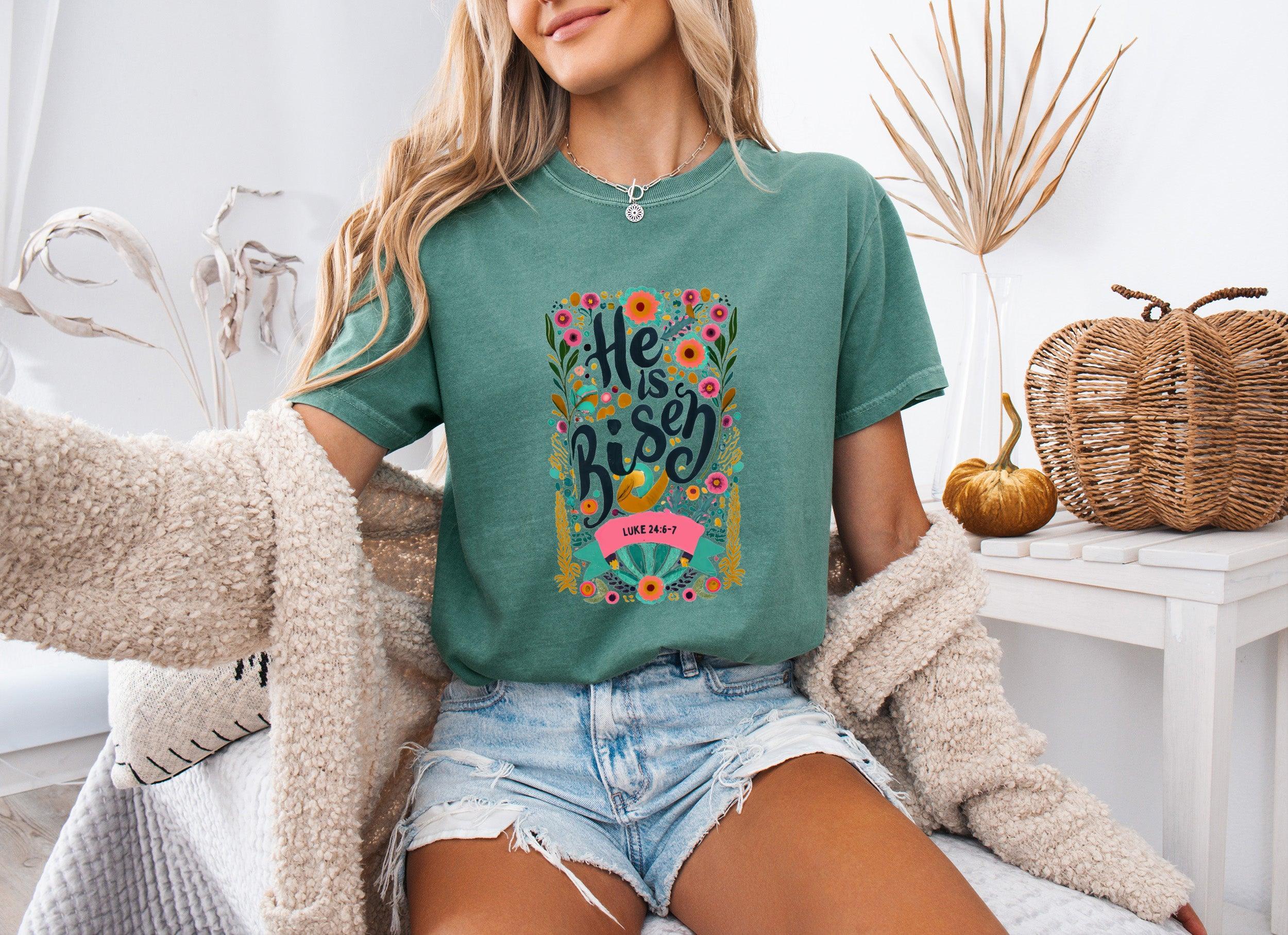 He is Risen Comfort Colors Garment Dyed Christian T Shirt (color)