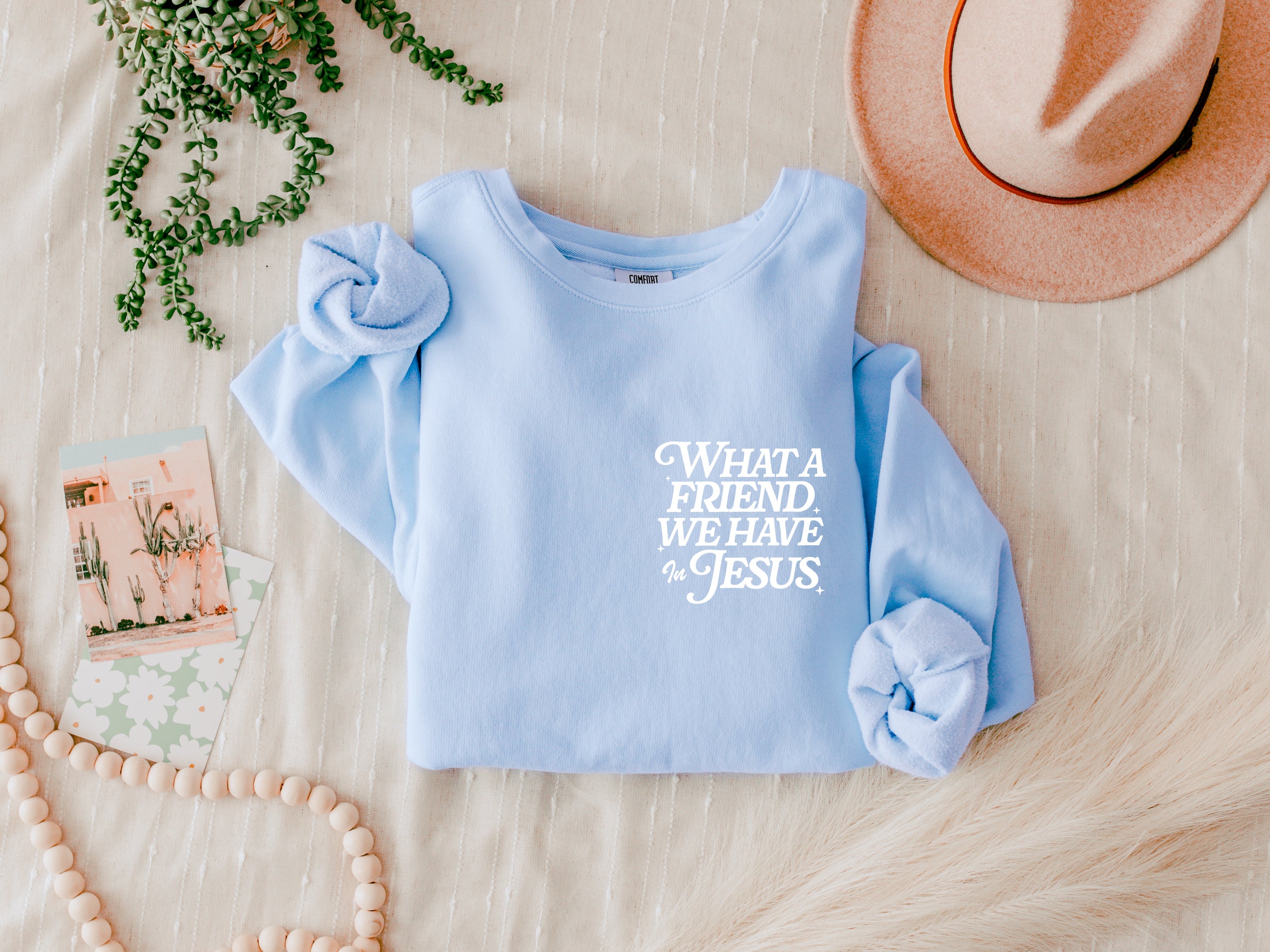What a Friend we have in Jesus Inspirational Christian Garment Dyed Comfort Colors Sweatshirt