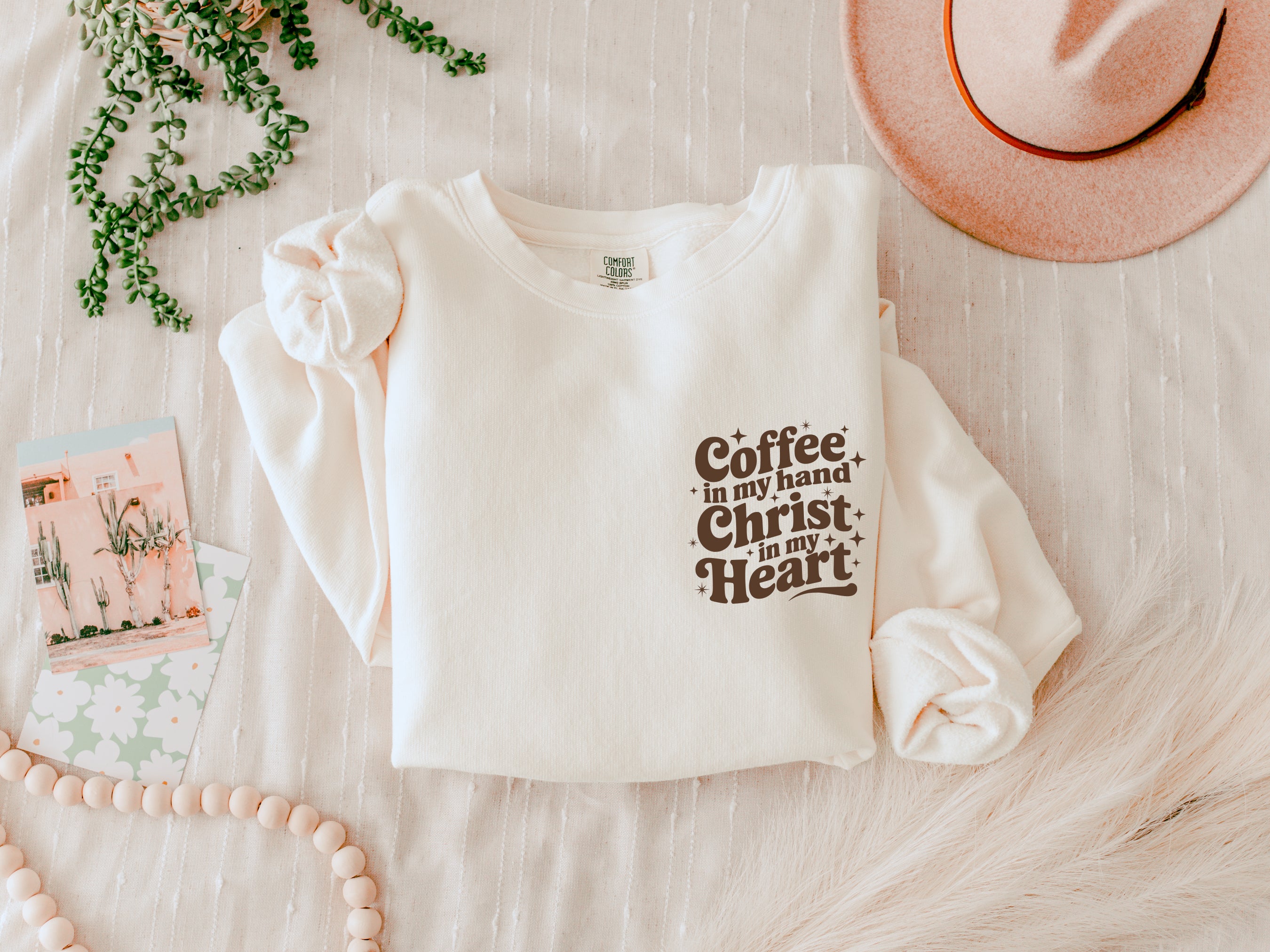 Coffee in my hand Christ in my heart Inspirational Christian Garment Dyed Comfort Colors Sweatshirt