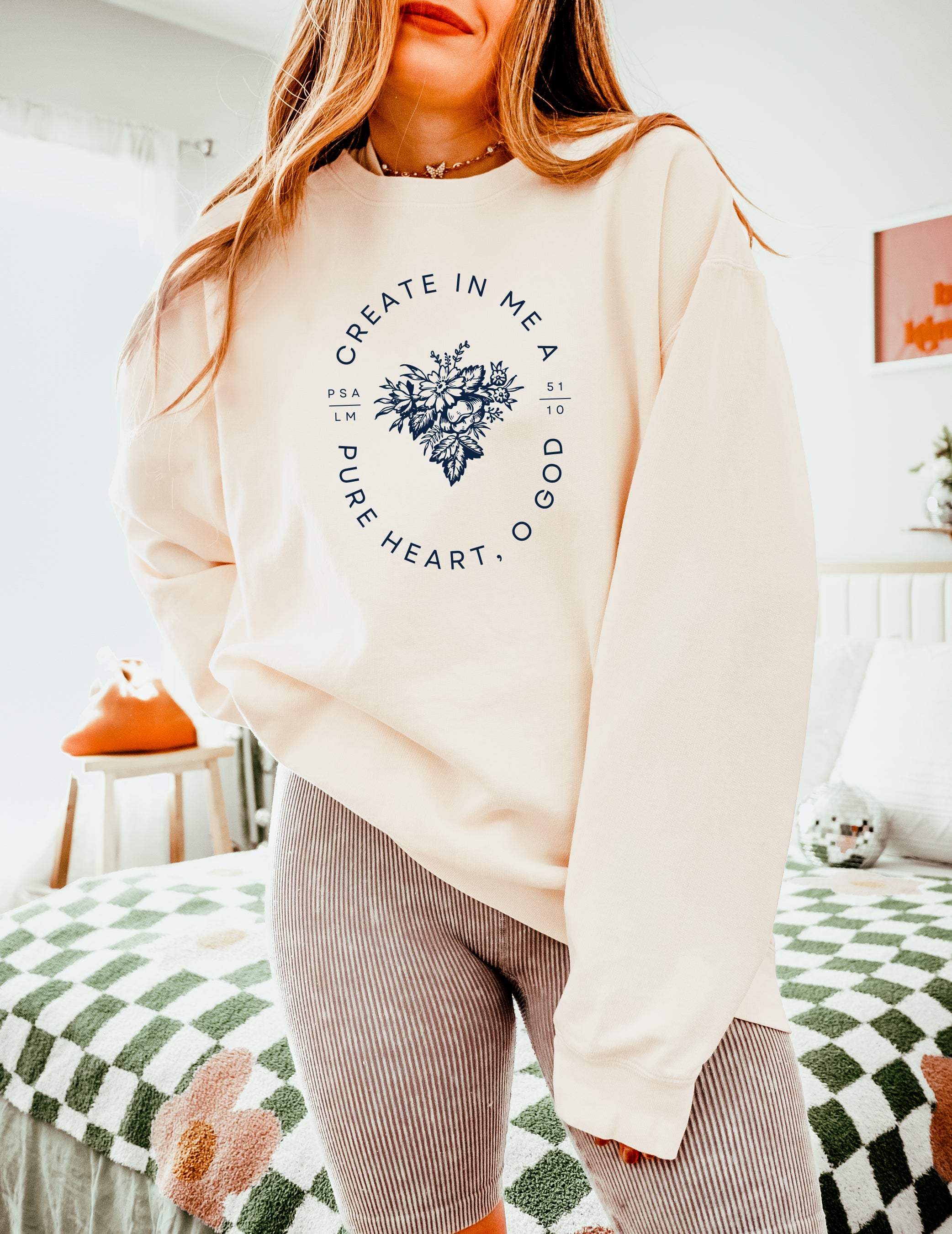 Create in Me a Pure Heart Inspirational Christian Garment Dyed Comfort Colors Sweatshirt