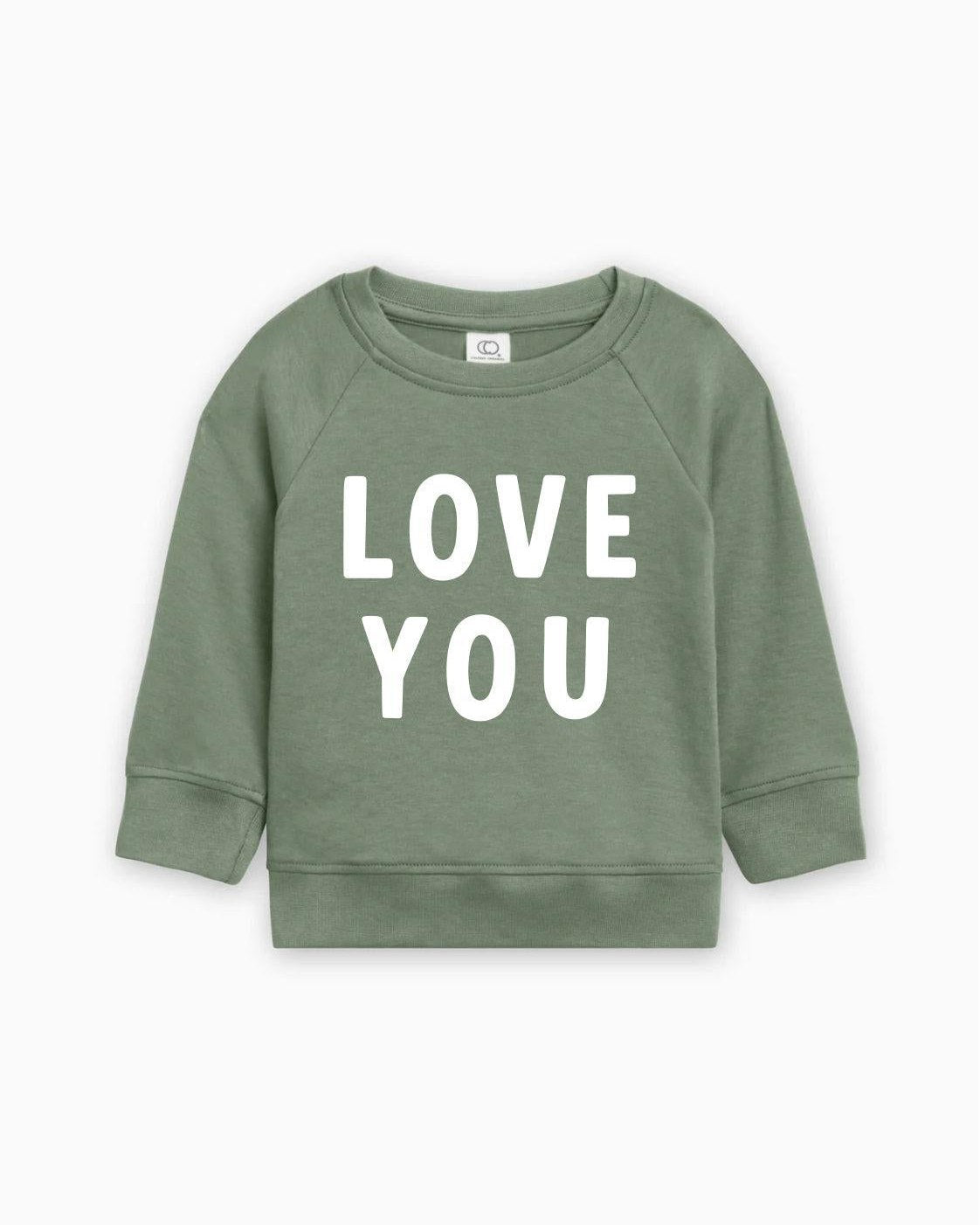 Love You Organic Cotton Baby Toddler Valentine Day Pullover