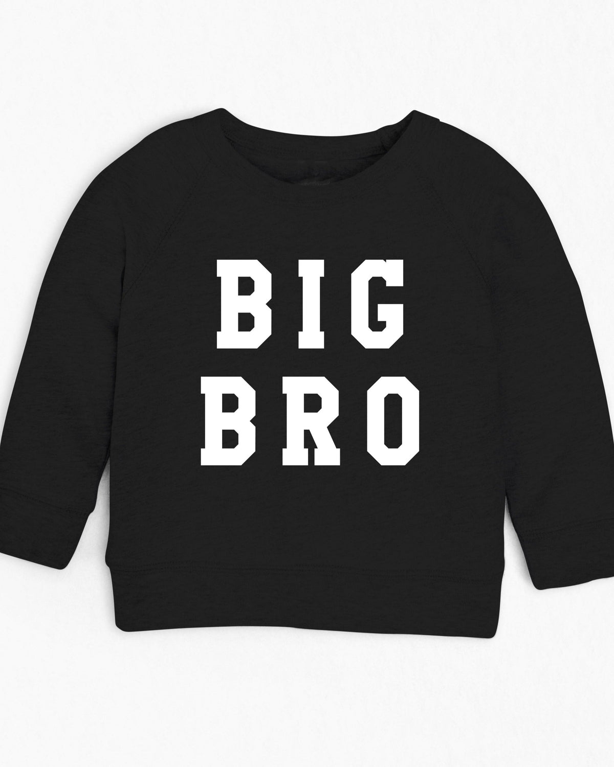 Black organic cotton French terry toddler sweatshirt with "BIG BRO" in white text.