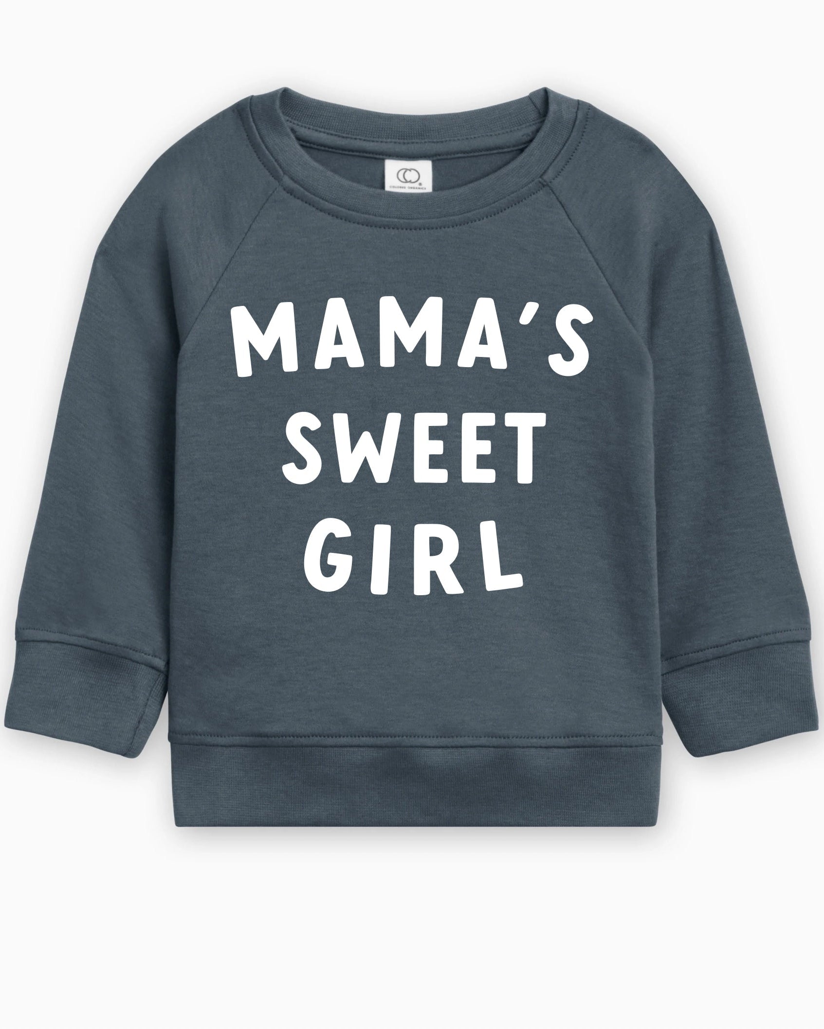 Mama's Sweet Girl Valentines Day Baby Toddler Organic Cotton Pullover