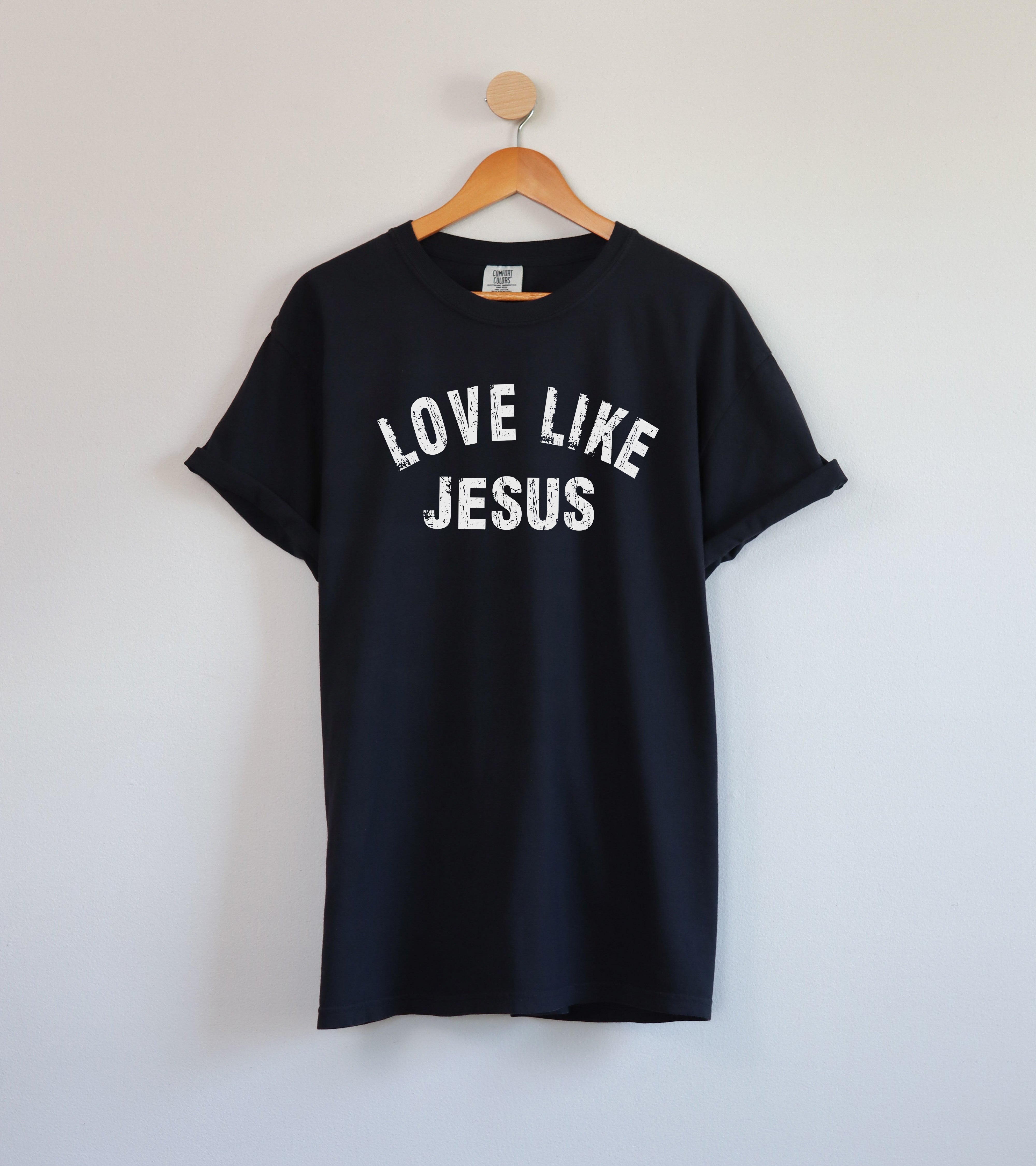 Love Like Jesus Christian Comfort Colors Garment Dyed T Shirt (Arch)