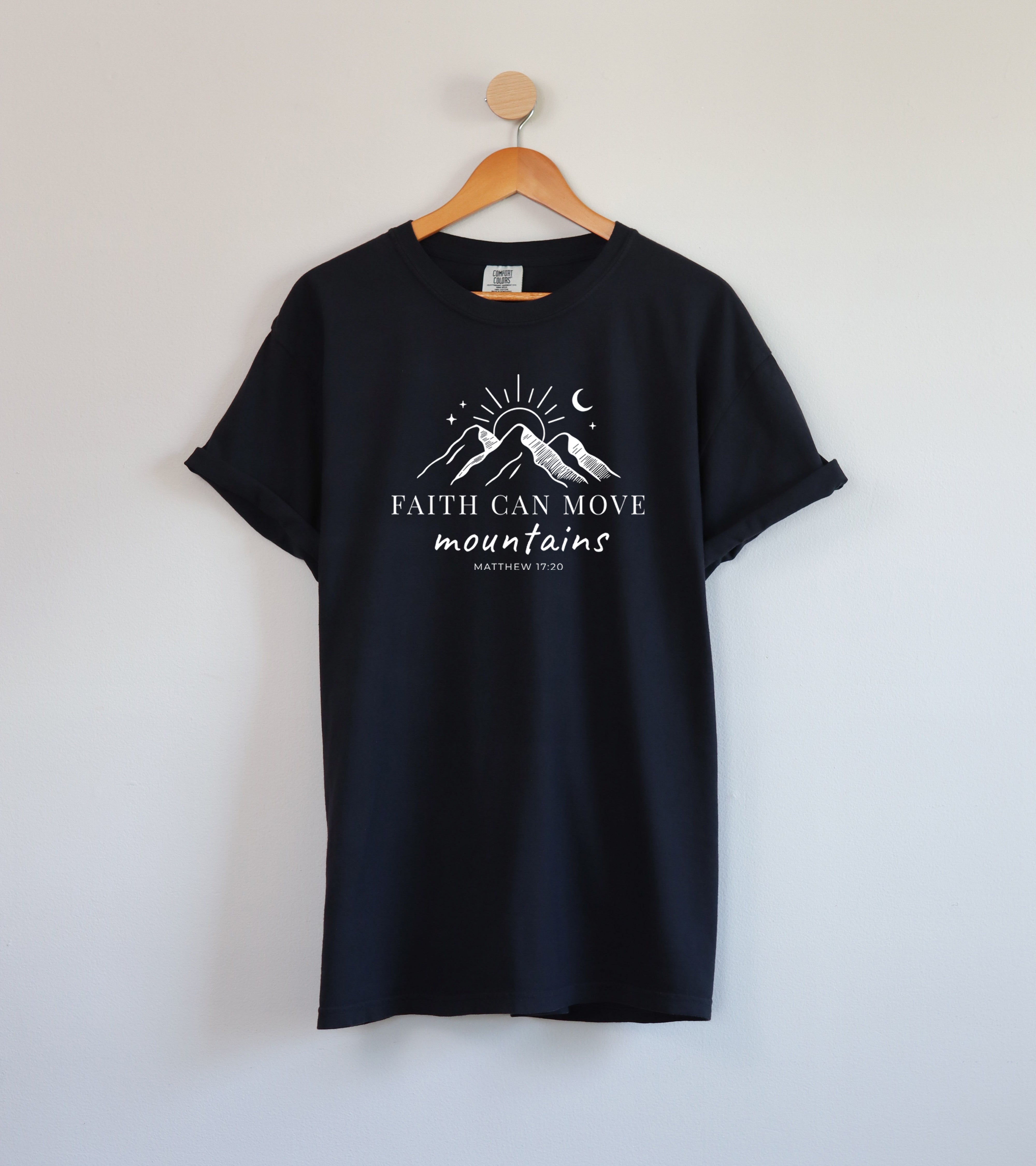 Faith can move mountains Comfort Colors Garment Dyed T Shirt (New)