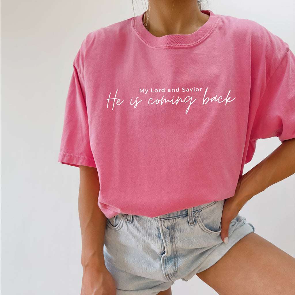 He is coming back Christian Comfort Colors T Shirt