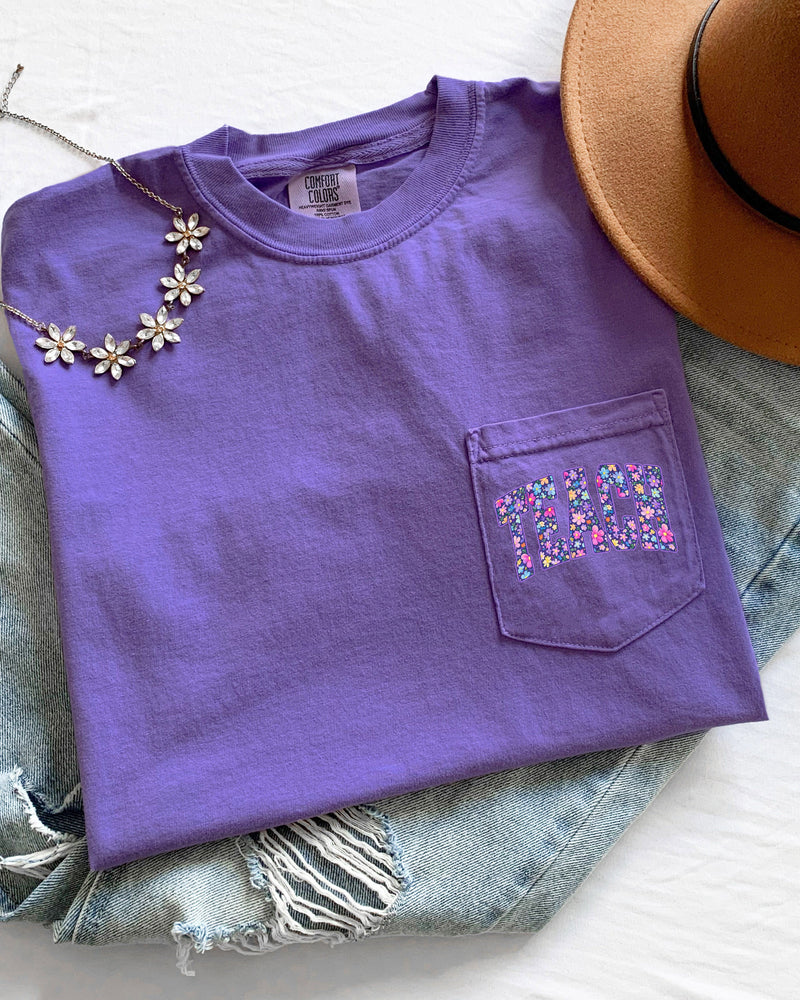 Teacher Teach back to school Comfort Colors Pocket T Shirt (Flower)