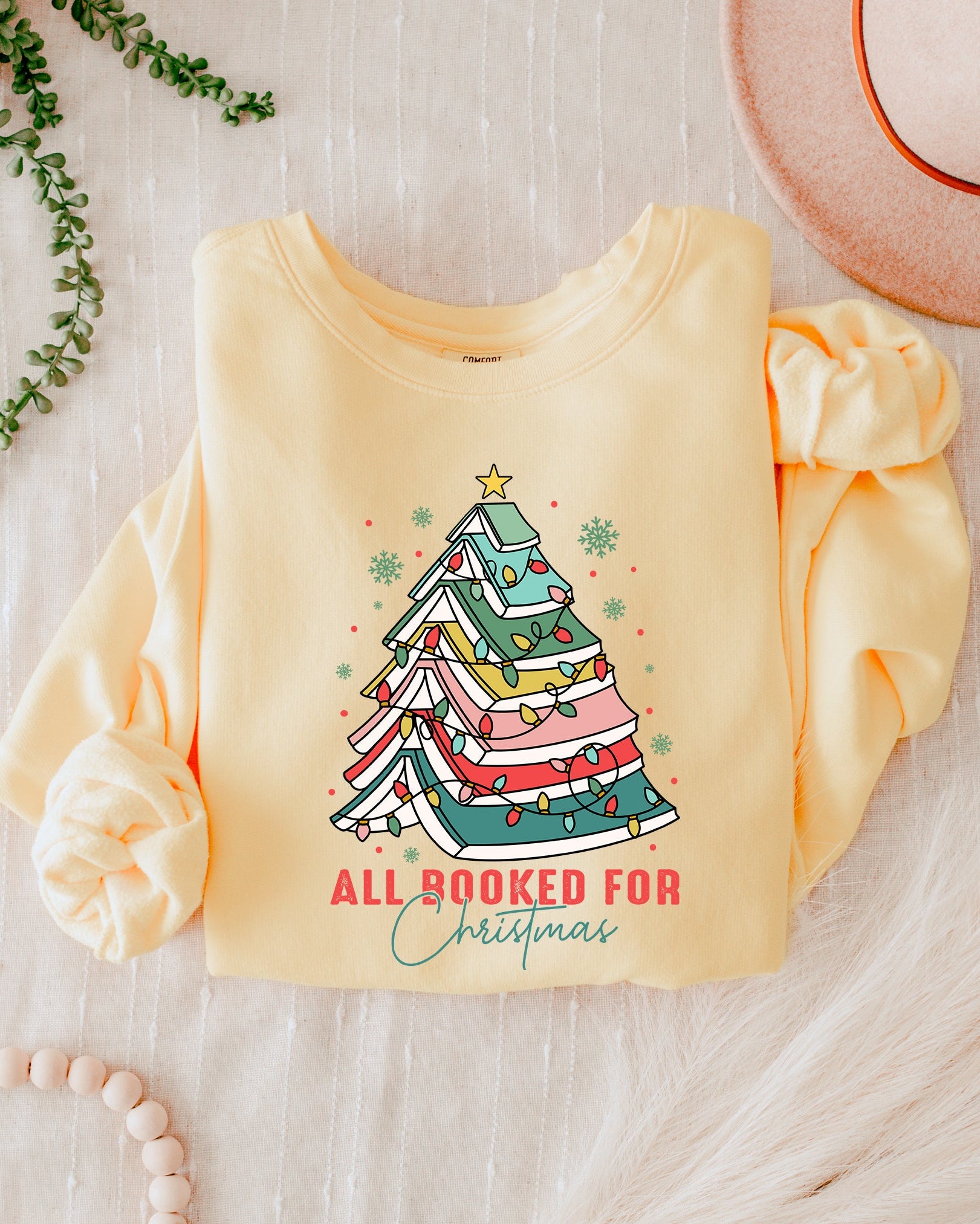 All booked For Christmas Holiday Winter Garment Dyed Comfort Colors Sweatshirt