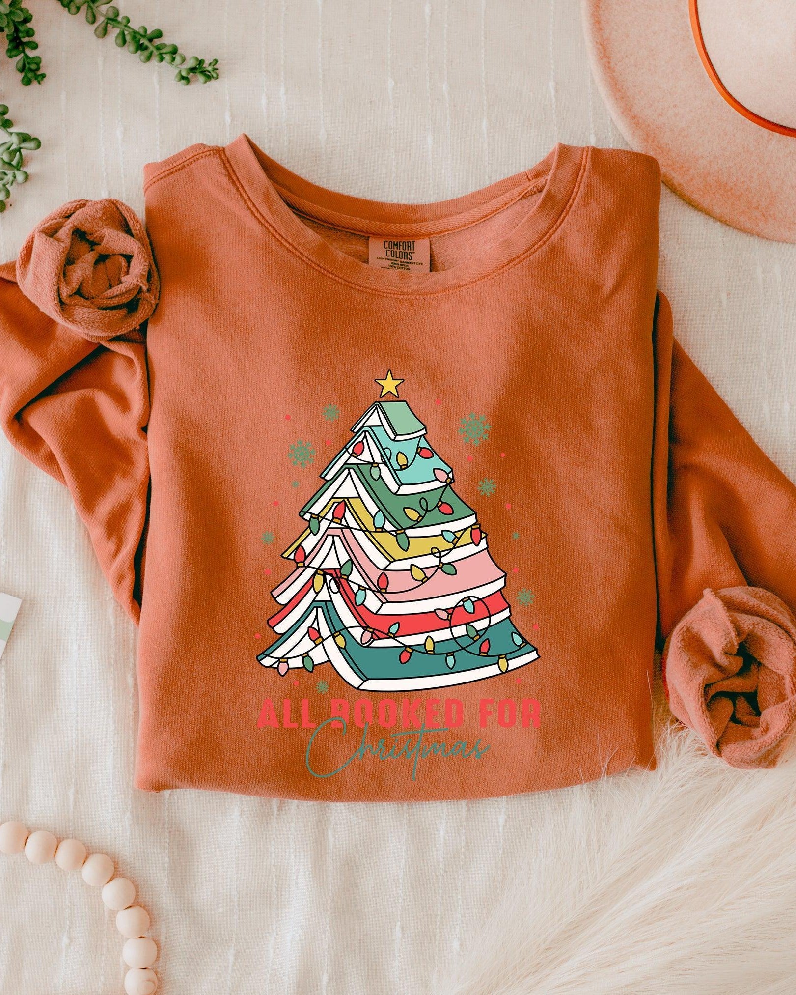 All booked For Christmas Holiday Winter Garment Dyed Comfort Colors Sweatshirt