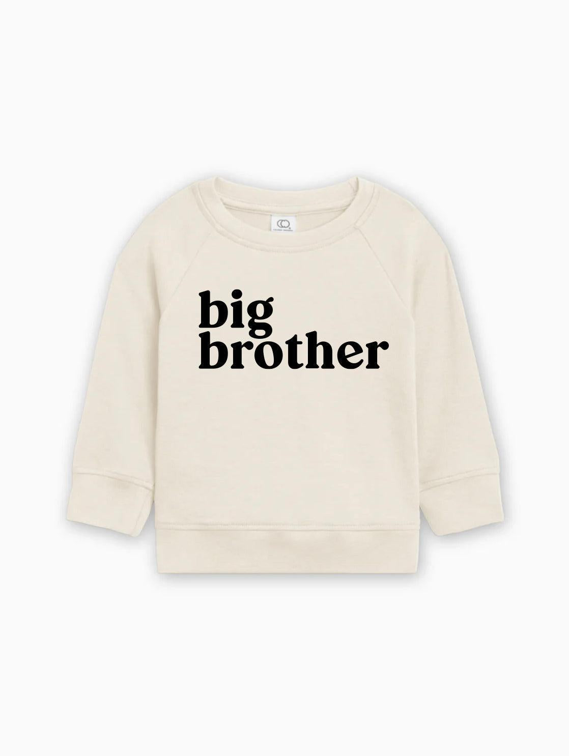 Big Brother Organic Cotton Pullover (Serif)