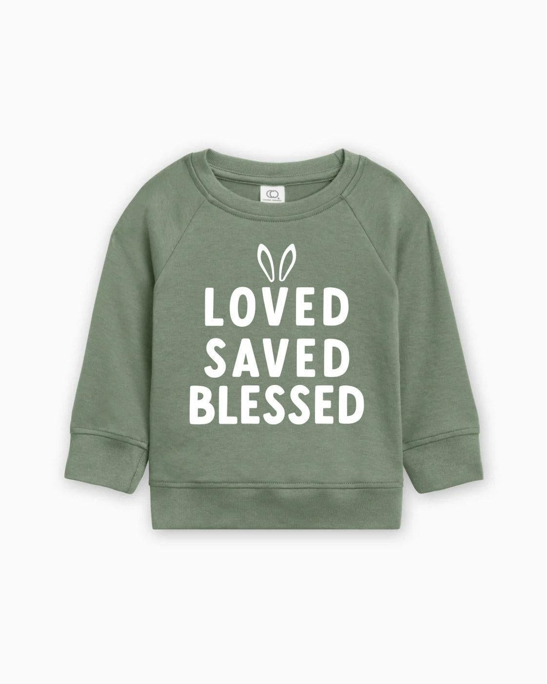 Bunny Loved Saved Blessed Easter Baby Toddler Organic Cotton Pullover