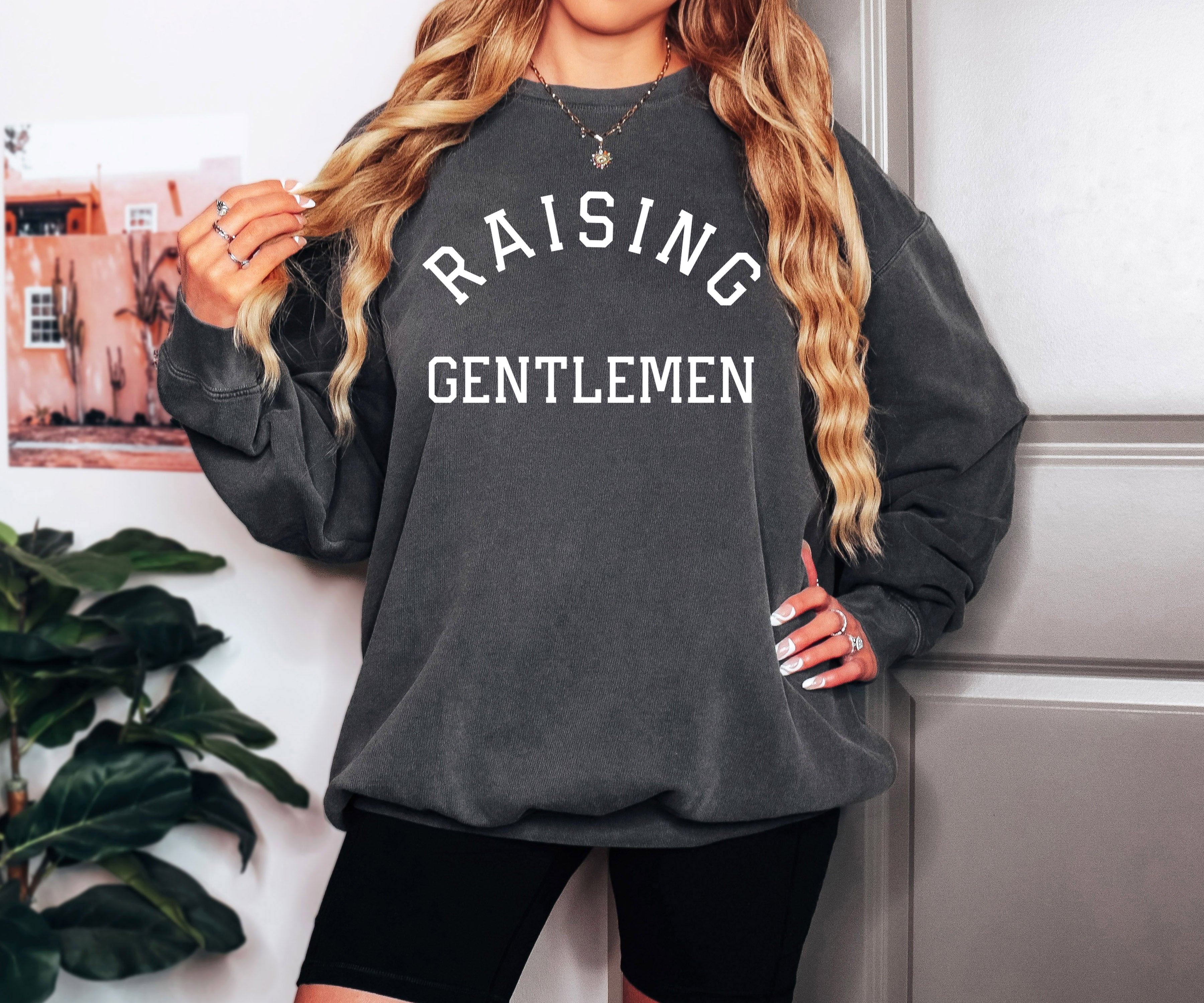 Raising Gentlemen for boy moms Garment Dyed Comfort Colors Sweatshirt