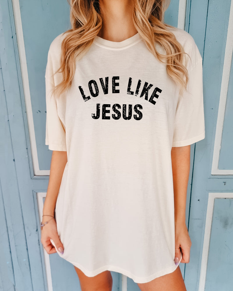 Love Like Jesus Christian Comfort Colors Garment Dyed T Shirt - Biblical Faith Easter Graphic Tee