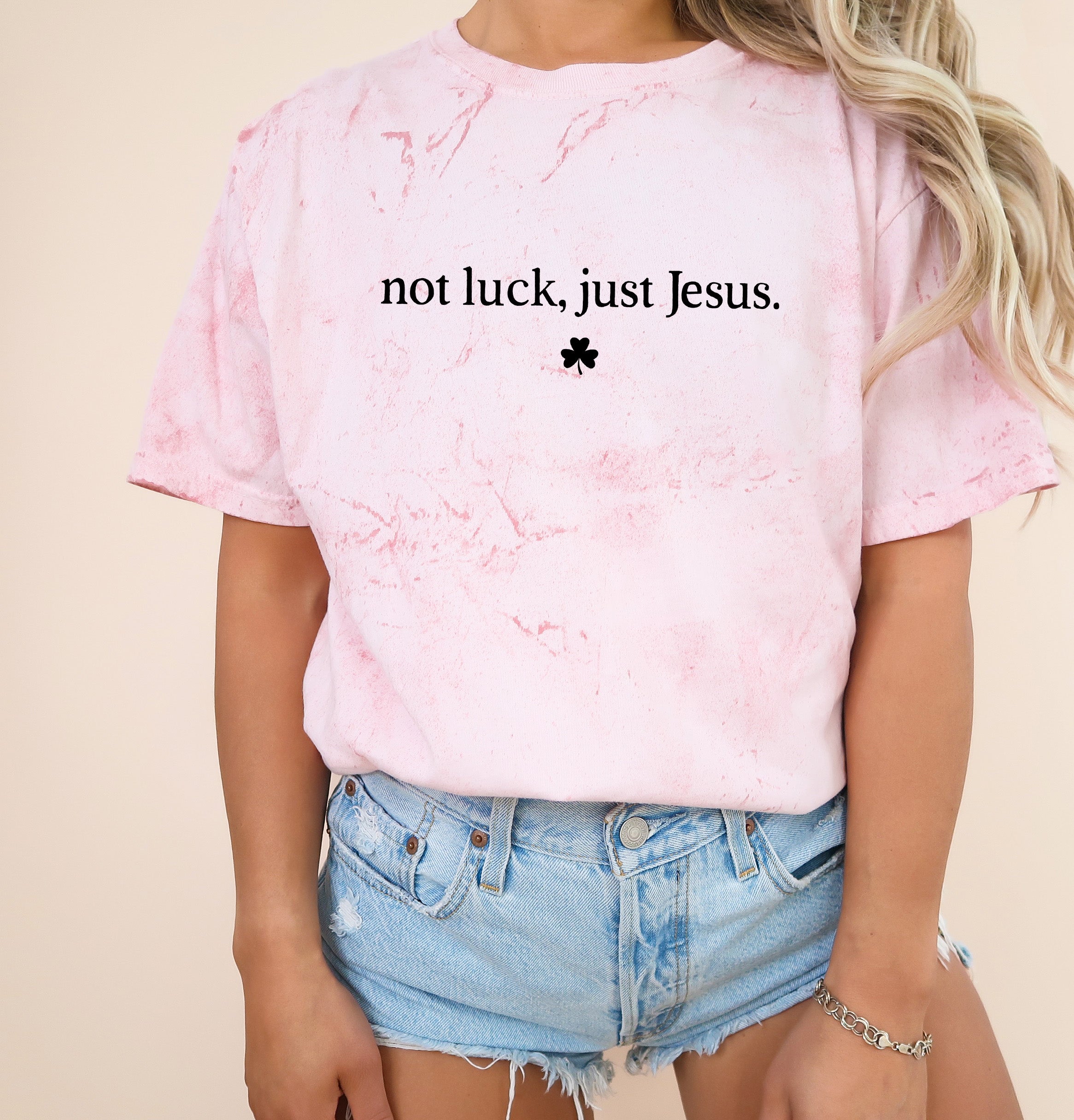 Not Luck, Just Jesus St. Patrick's Day Theme Comfort Colors T Shirt