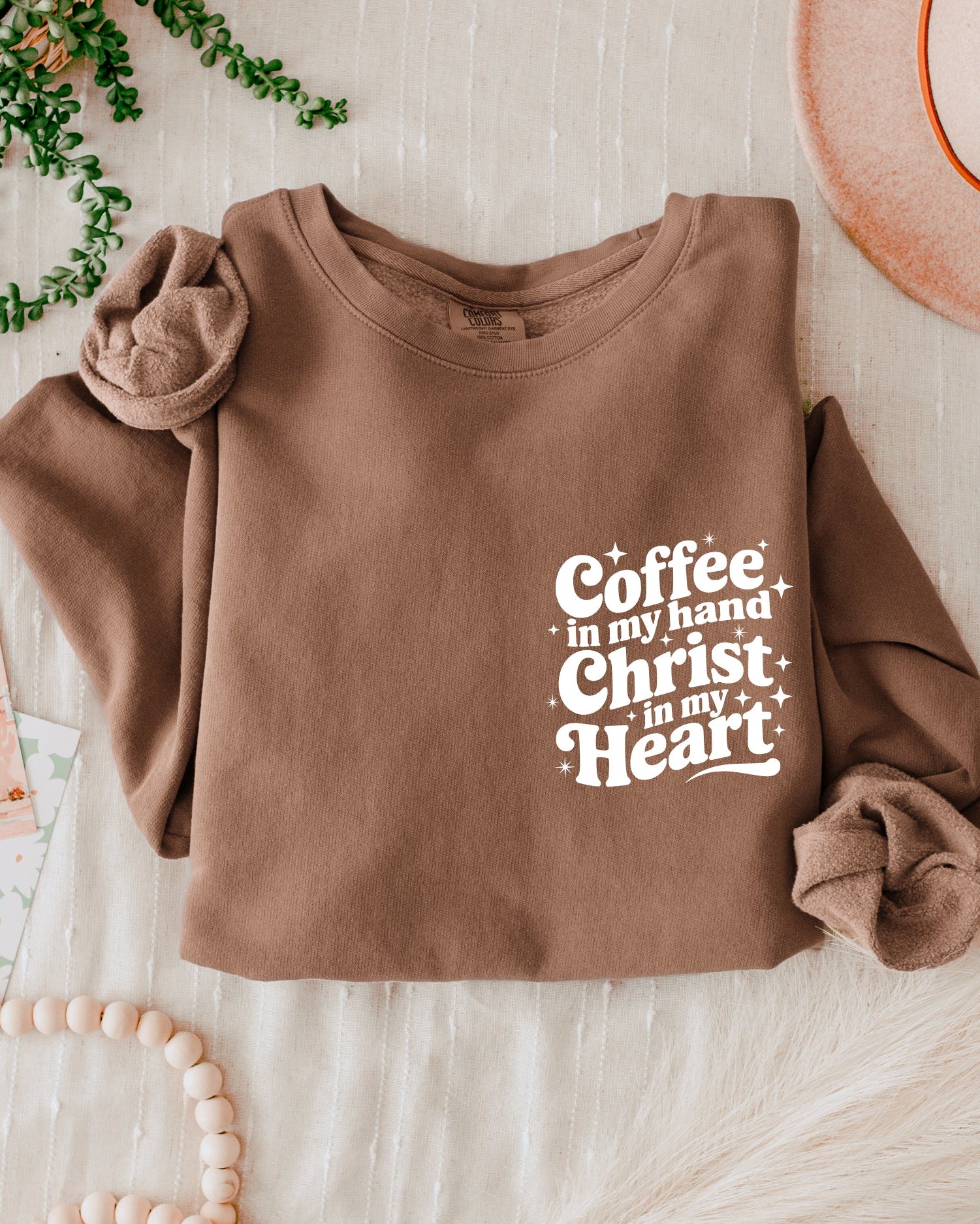 Coffee In My Hand Christ In My Heart Inspirational Christian Comfort Colors Sweatshirt
