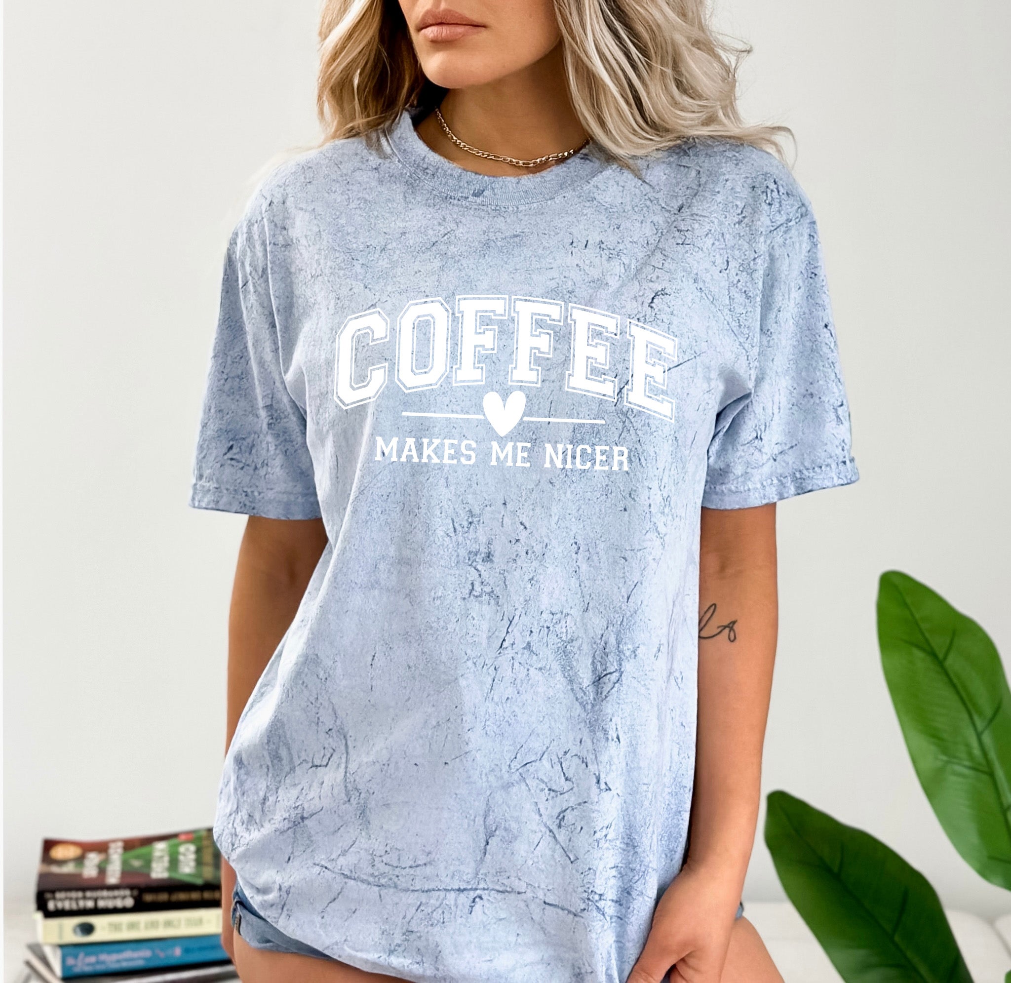 Coffee Makes me Nicer Comfort Colors T Shirt