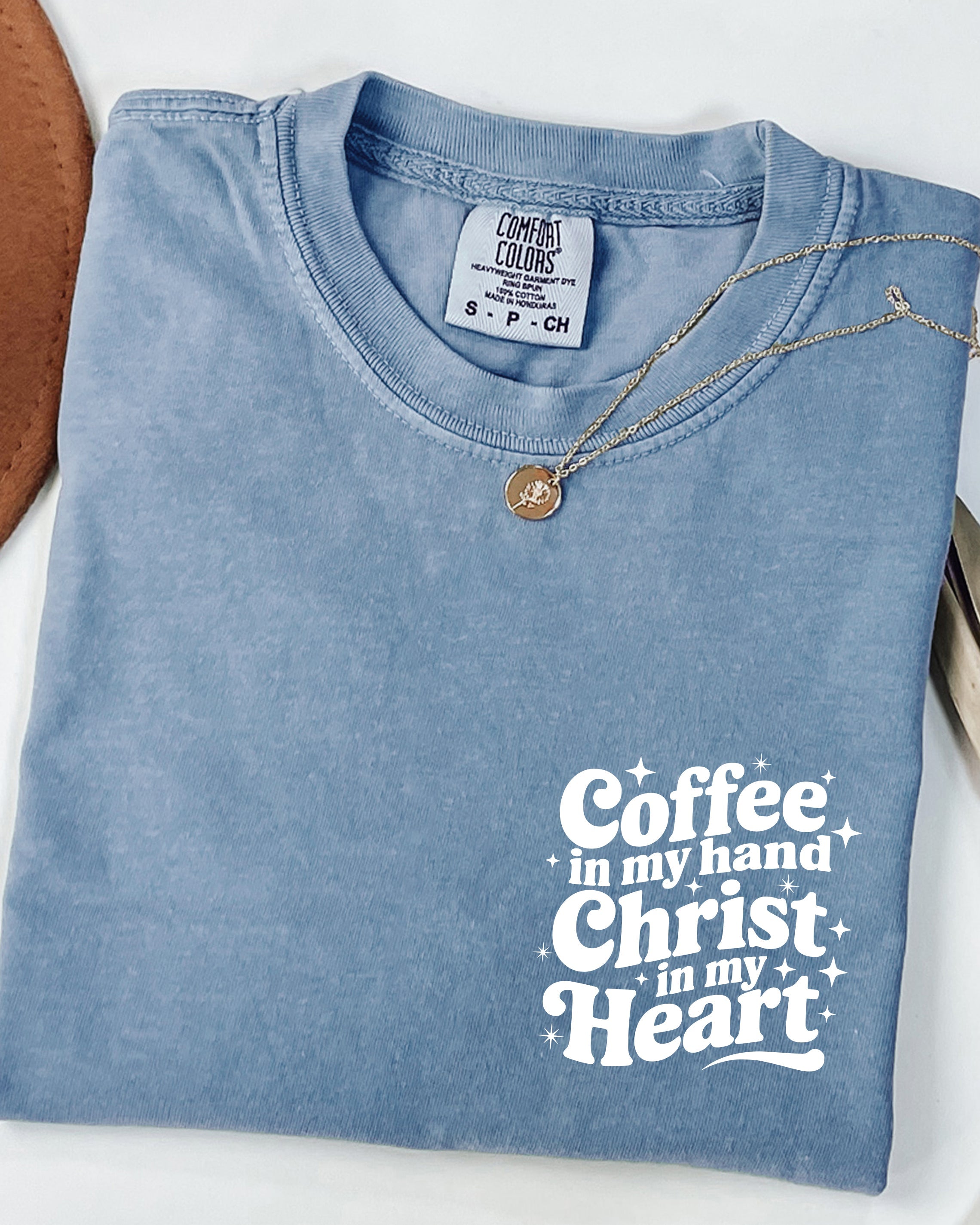 Coffee in my hand Christ in my heart Fall Thanksgiving day Christmas Autumn Comfort Colors Garment Dyed T Shirt