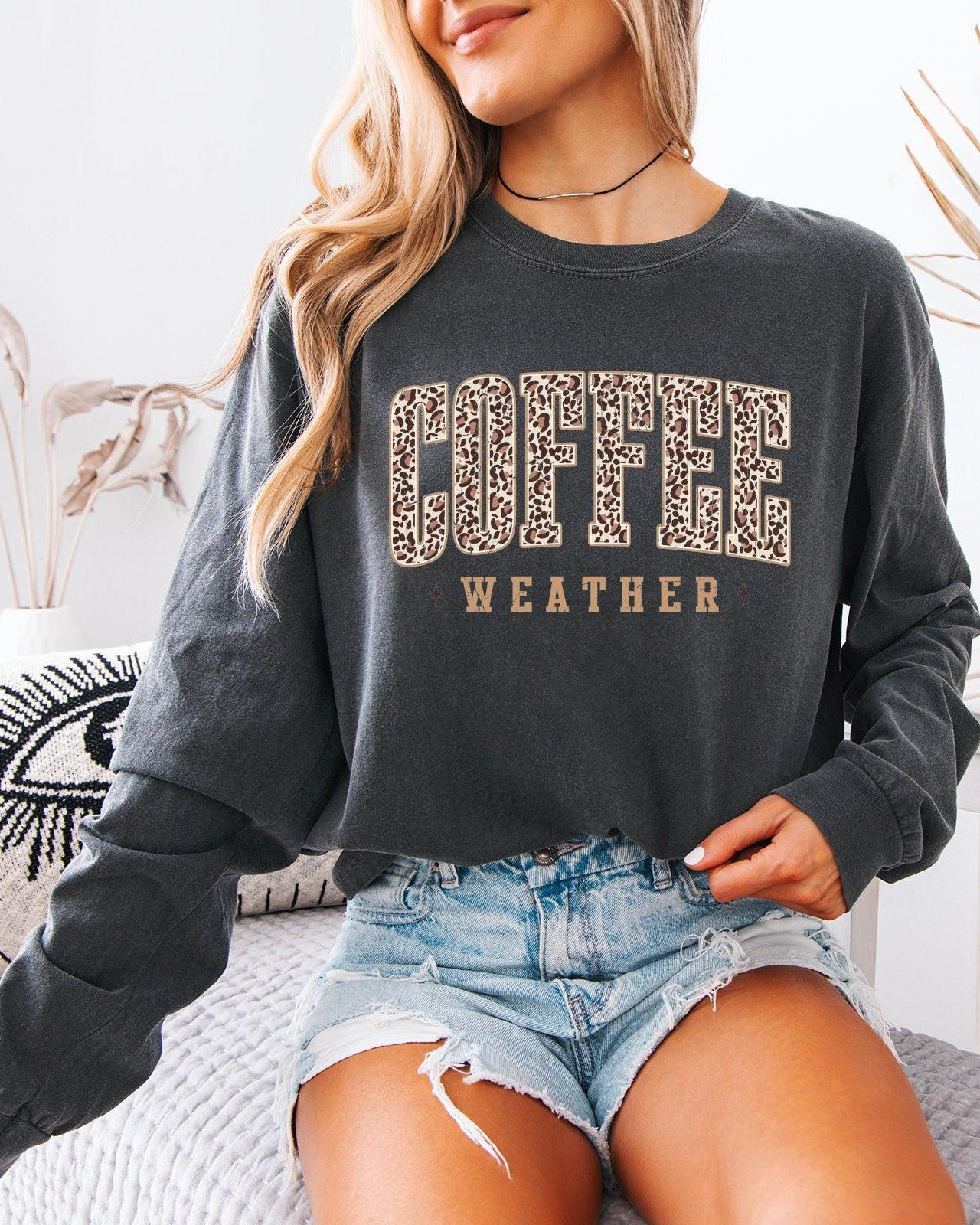 Comfort Colors Coffee Weather Fall Thanksgiving Day Long Sleeve Shirt