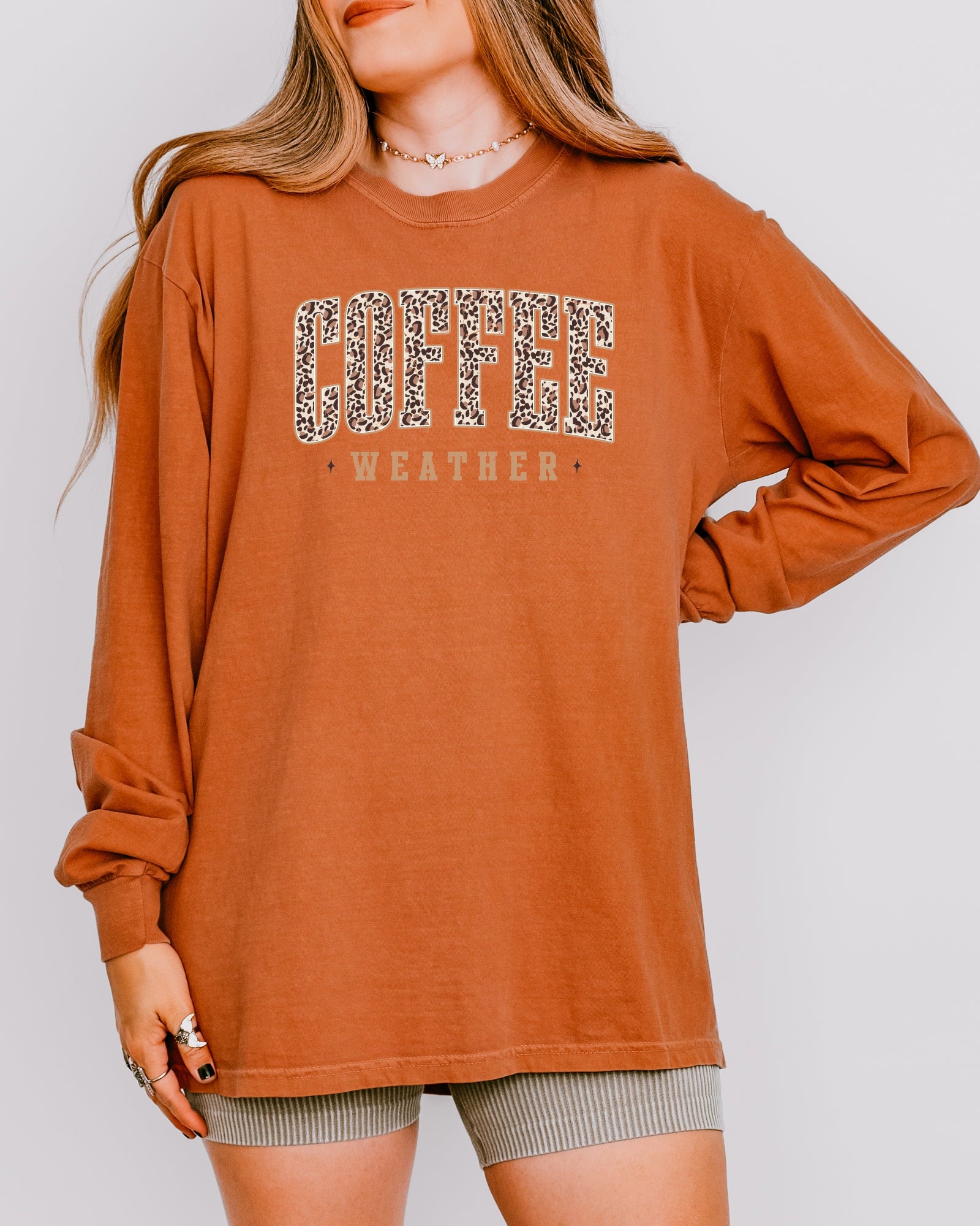 Comfort Colors Coffee Weather Fall Thanksgiving Day Long Sleeve Shirt