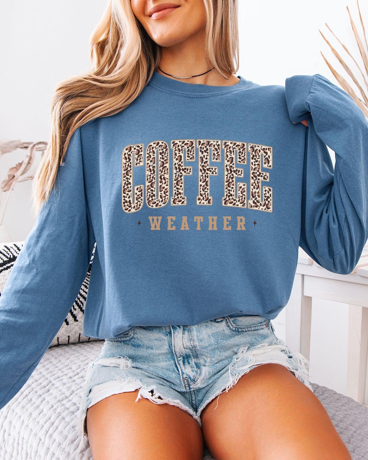 Comfort Colors Coffee Weather Fall Thanksgiving Day Long Sleeve Shirt