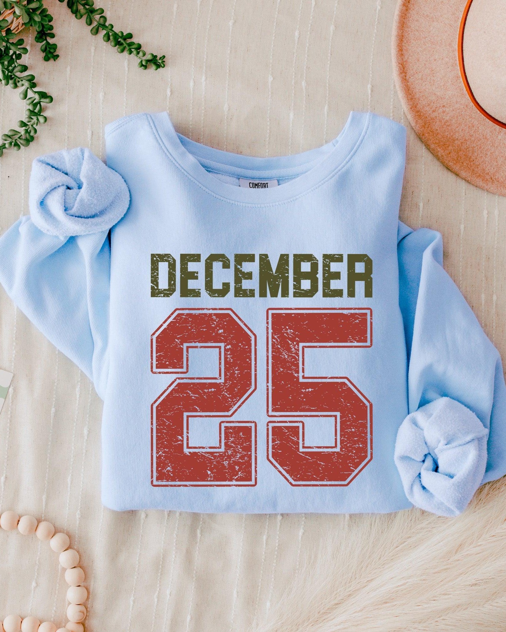 December 25 Christmas Holiday Winter Garment Dyed Comfort Colors Sweatshirt