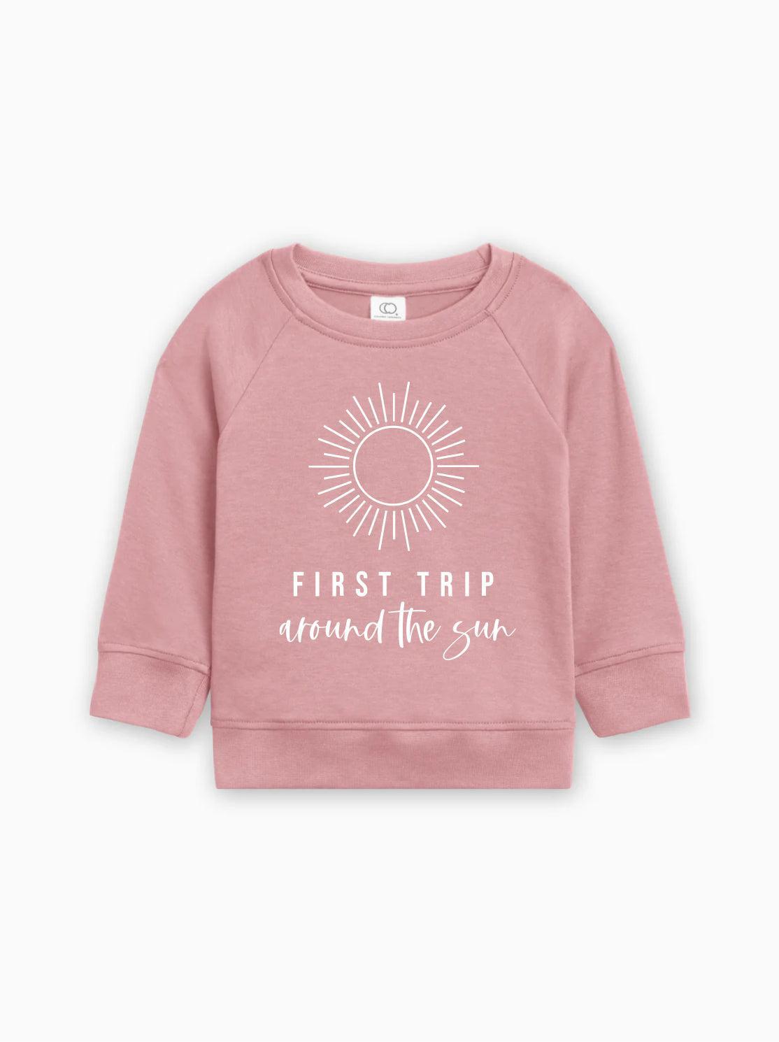 First Trip Around The Sun Organic Cotton Pullover