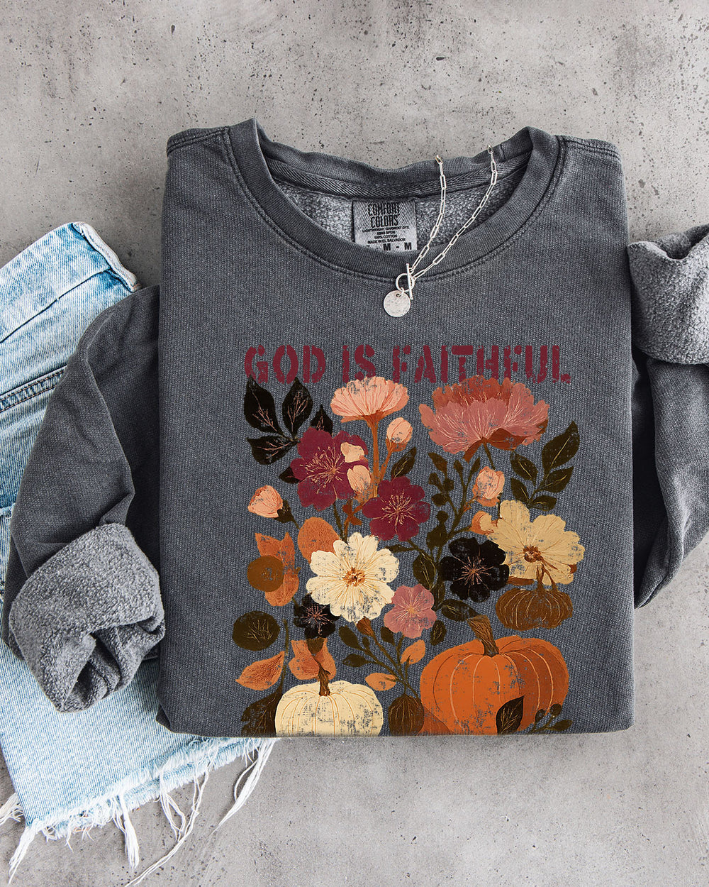 God is faithful Fall Autumn Season Thanksgiving day 100% cotton Garment Dyed Comfort Colors Sweatshirt